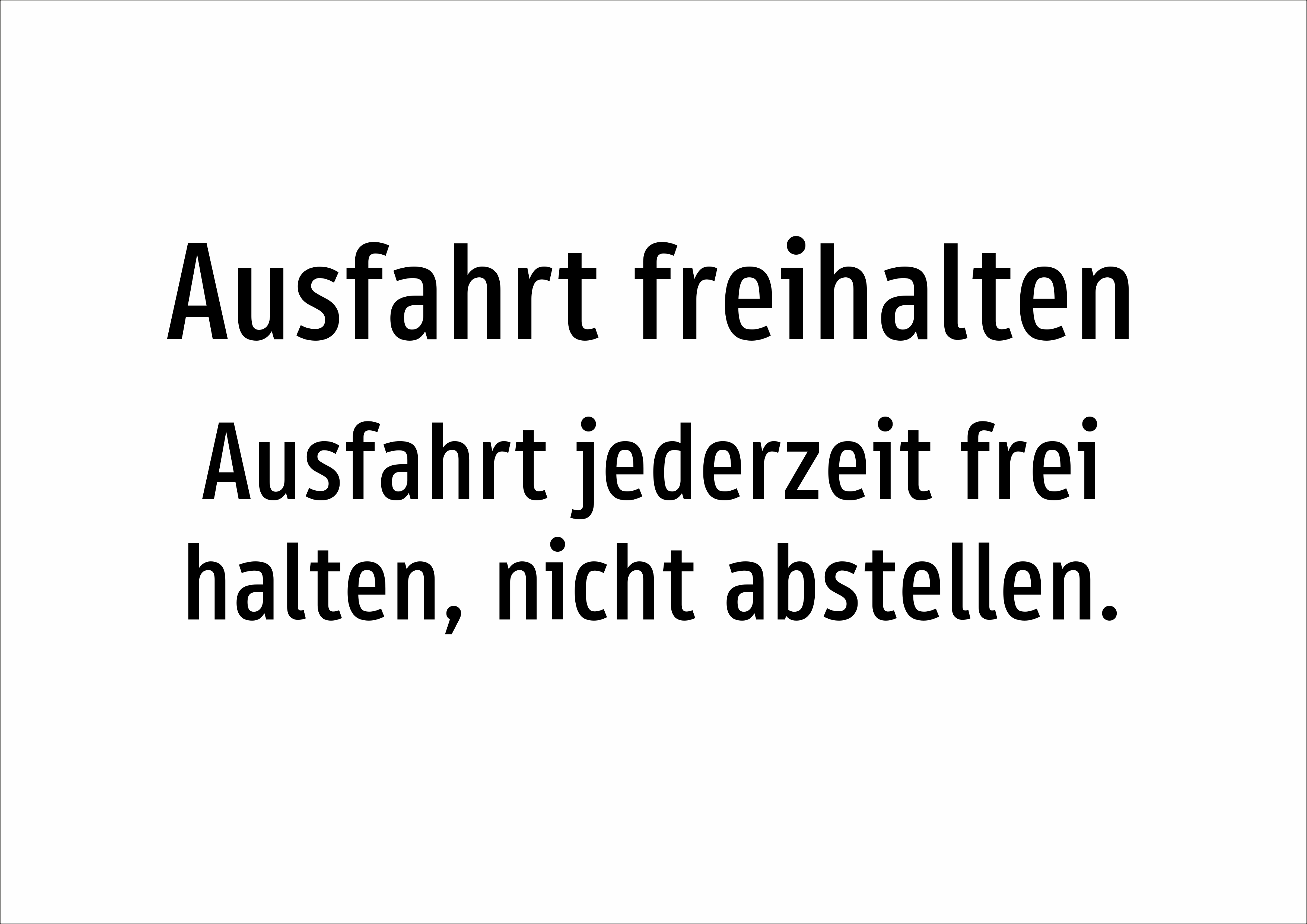 Ausfahrt freihalten - Ausfahrt jederzeit frei halten, nicht abstellen. - Schild - Produktbild 2