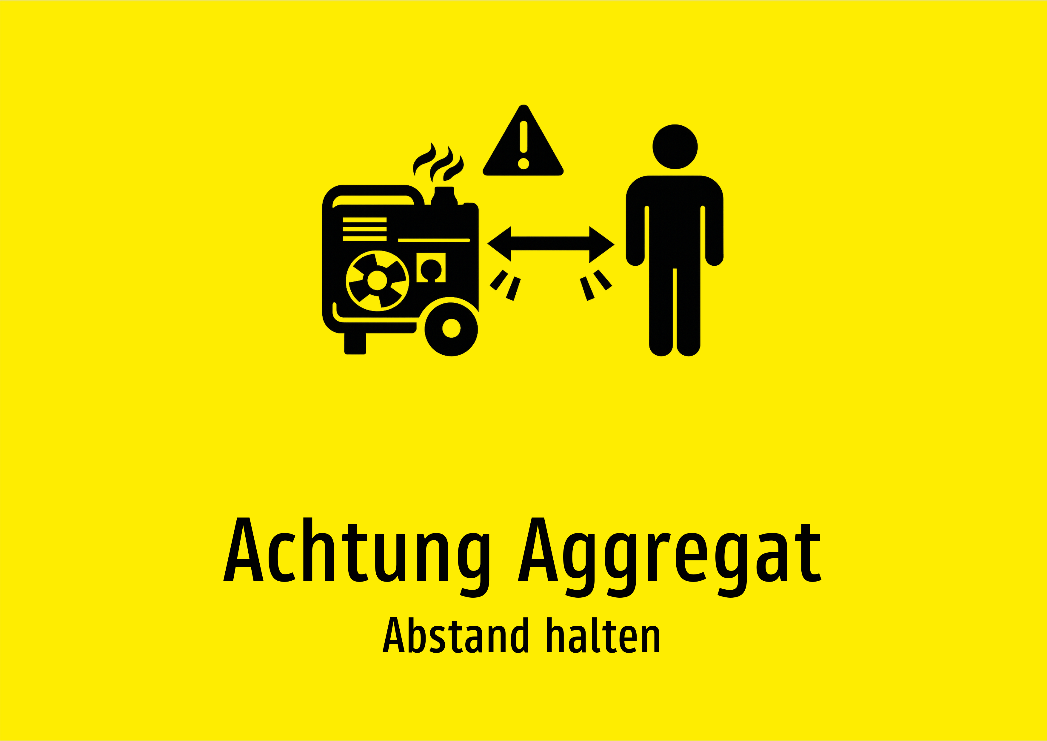 Achtung Aggregat - Abstand halten - Schild