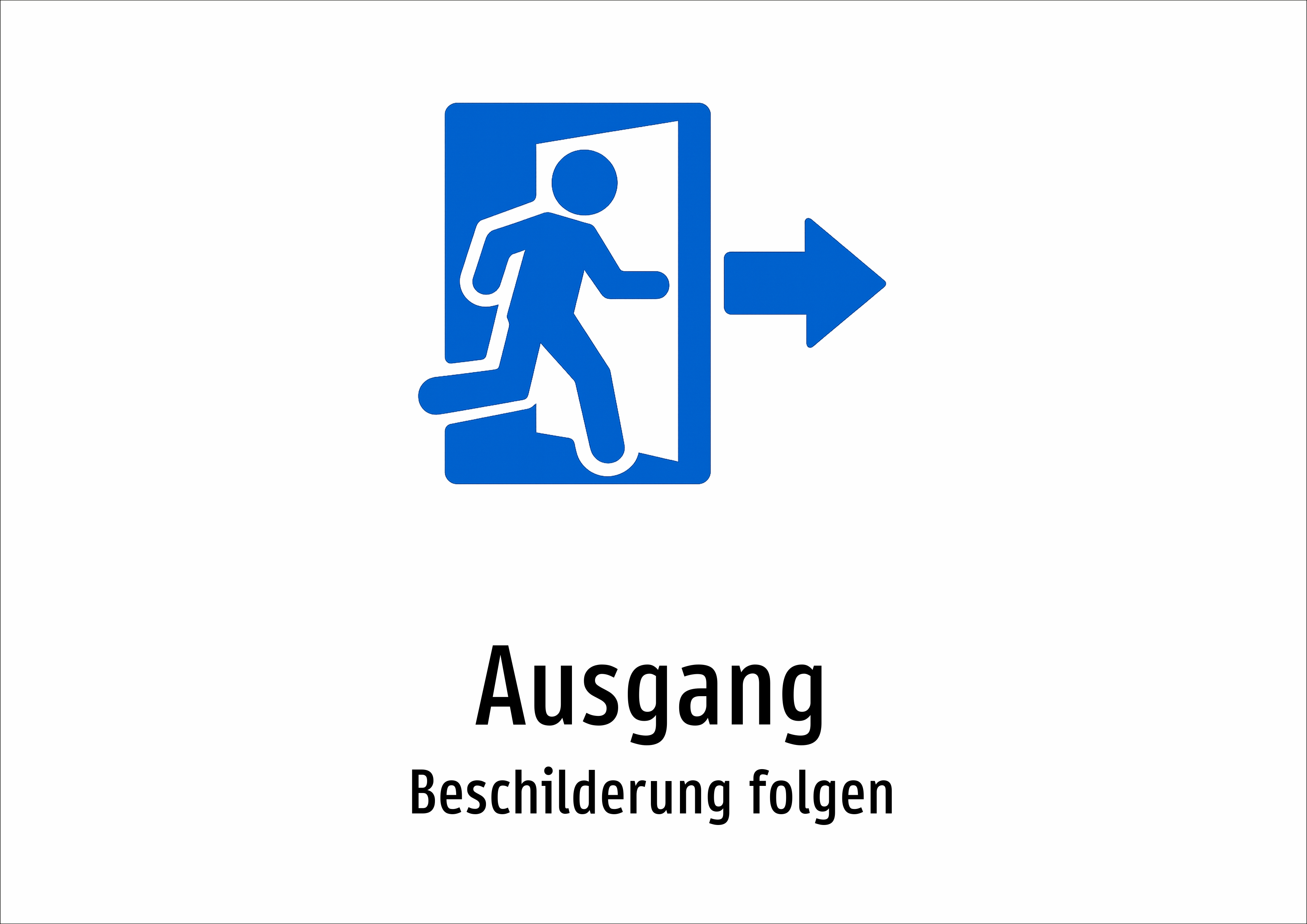 Ausgang - Beschilderung folgen - Schild