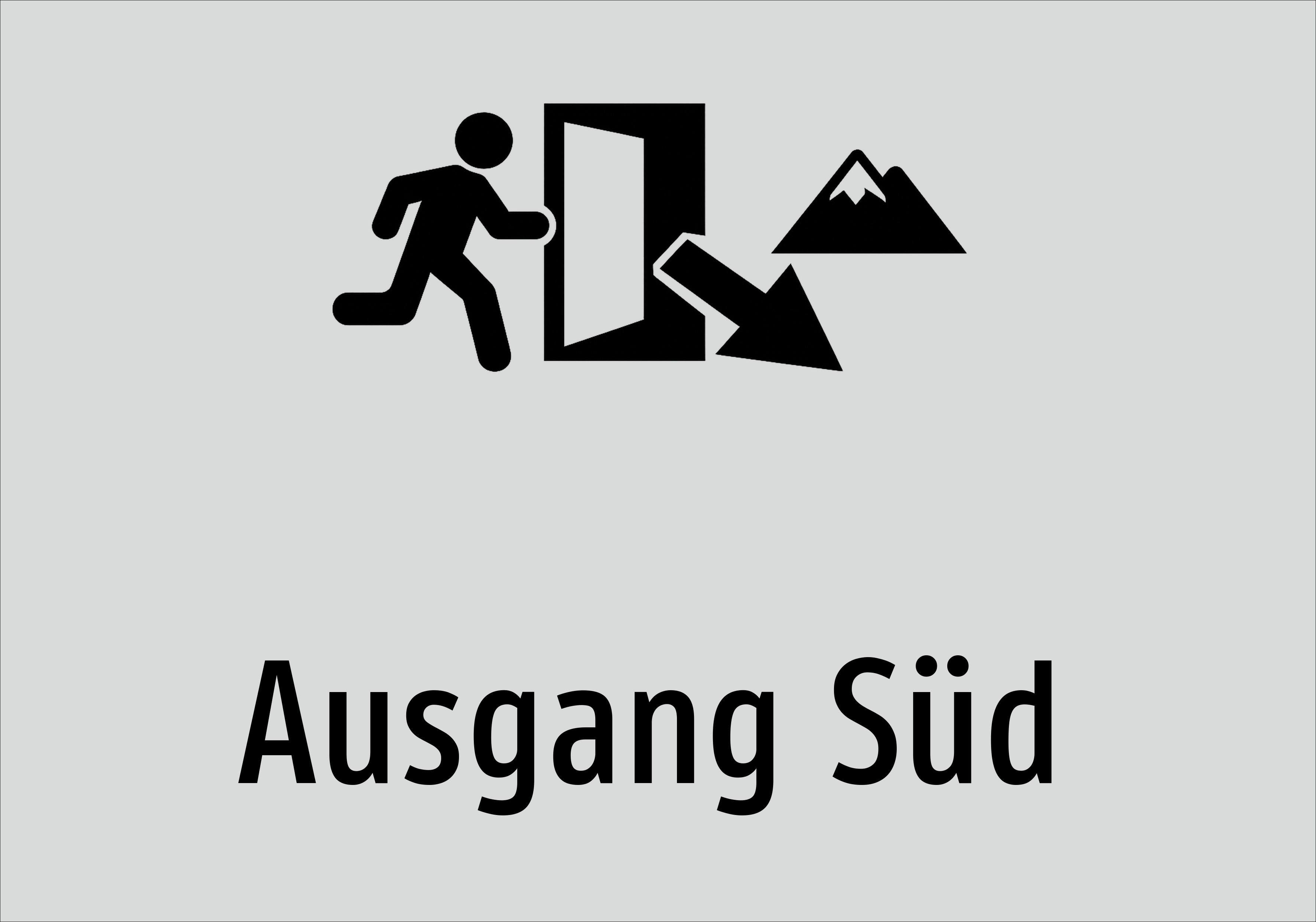 Ausgang Süd - Schild