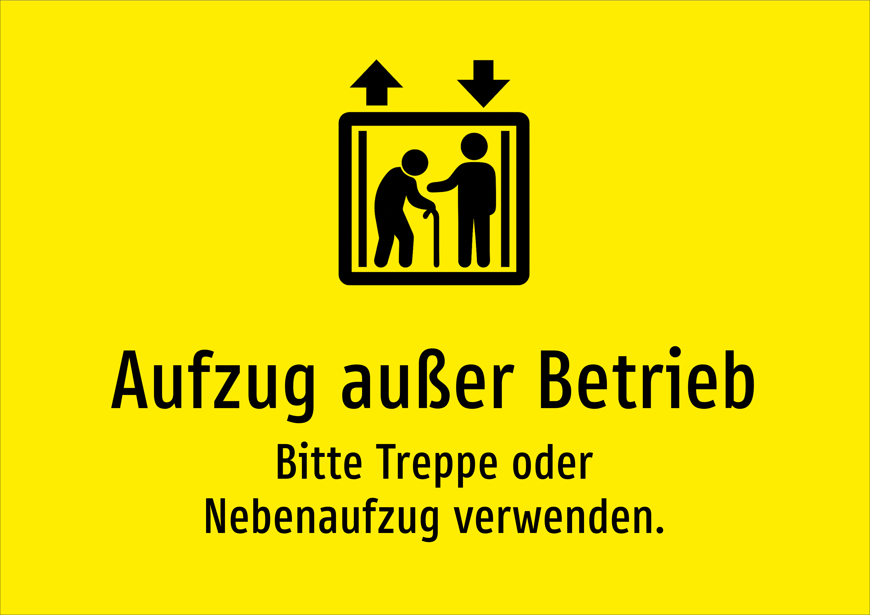 Aufzug außer Betrieb - Bitte Treppe oder Nebenaufzug verwenden. - Schild