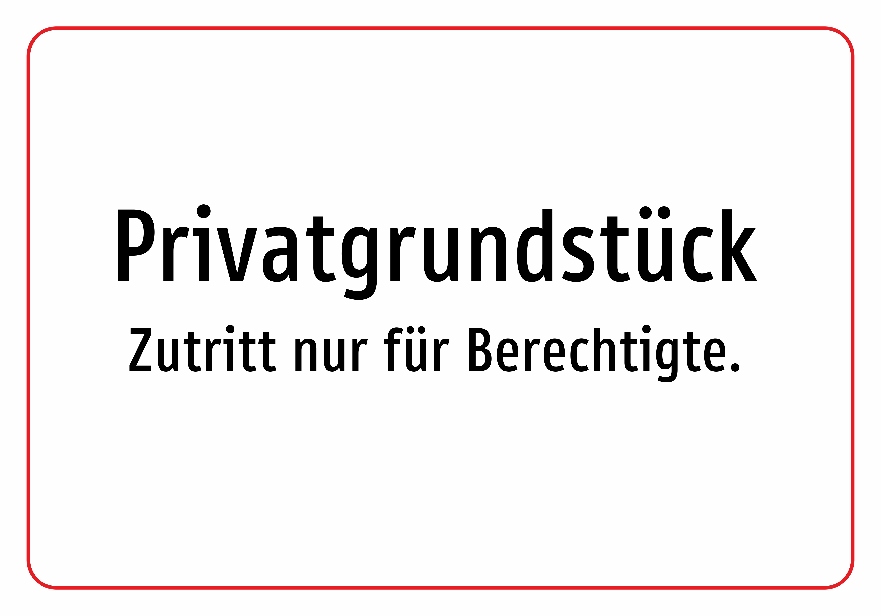 Privatgrundstück - Zutritt nur für Berechtigte. - Schild - Produktbild 2