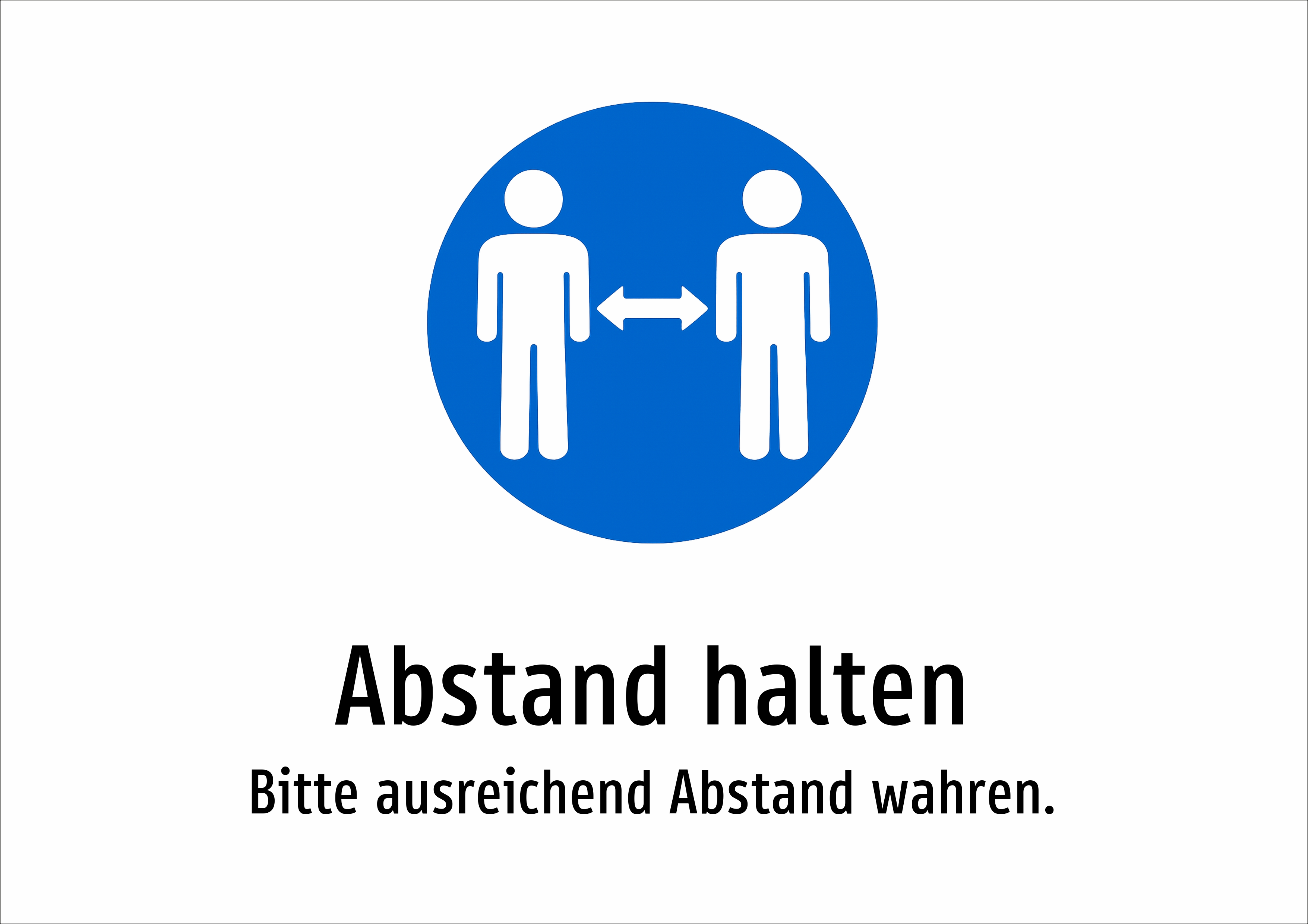 Abstand halten - Bitte ausreichend Abstand wahren. - Schild