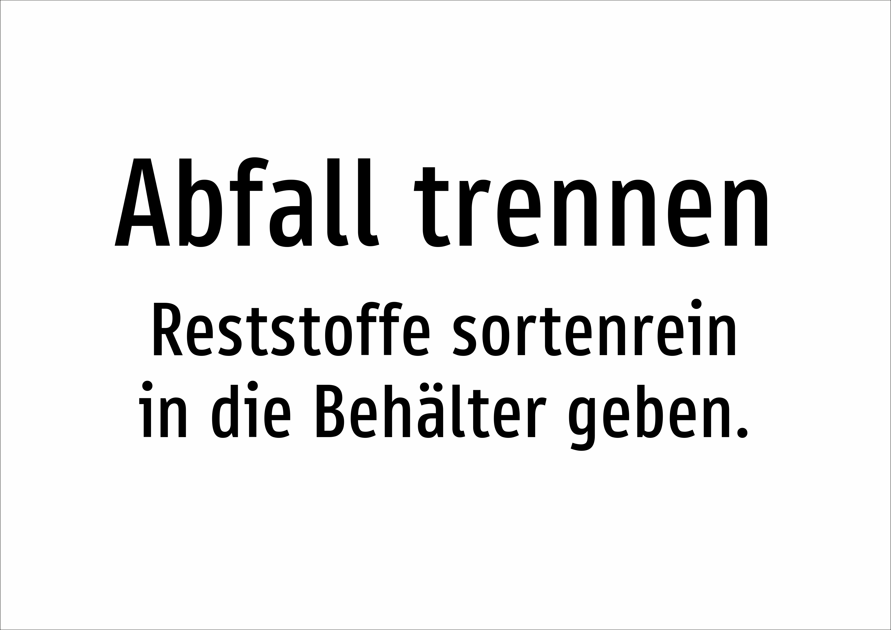 Abfall trennen - Reststoffe sortenrein in die Behälter geben. - Schild - Produktbild 2