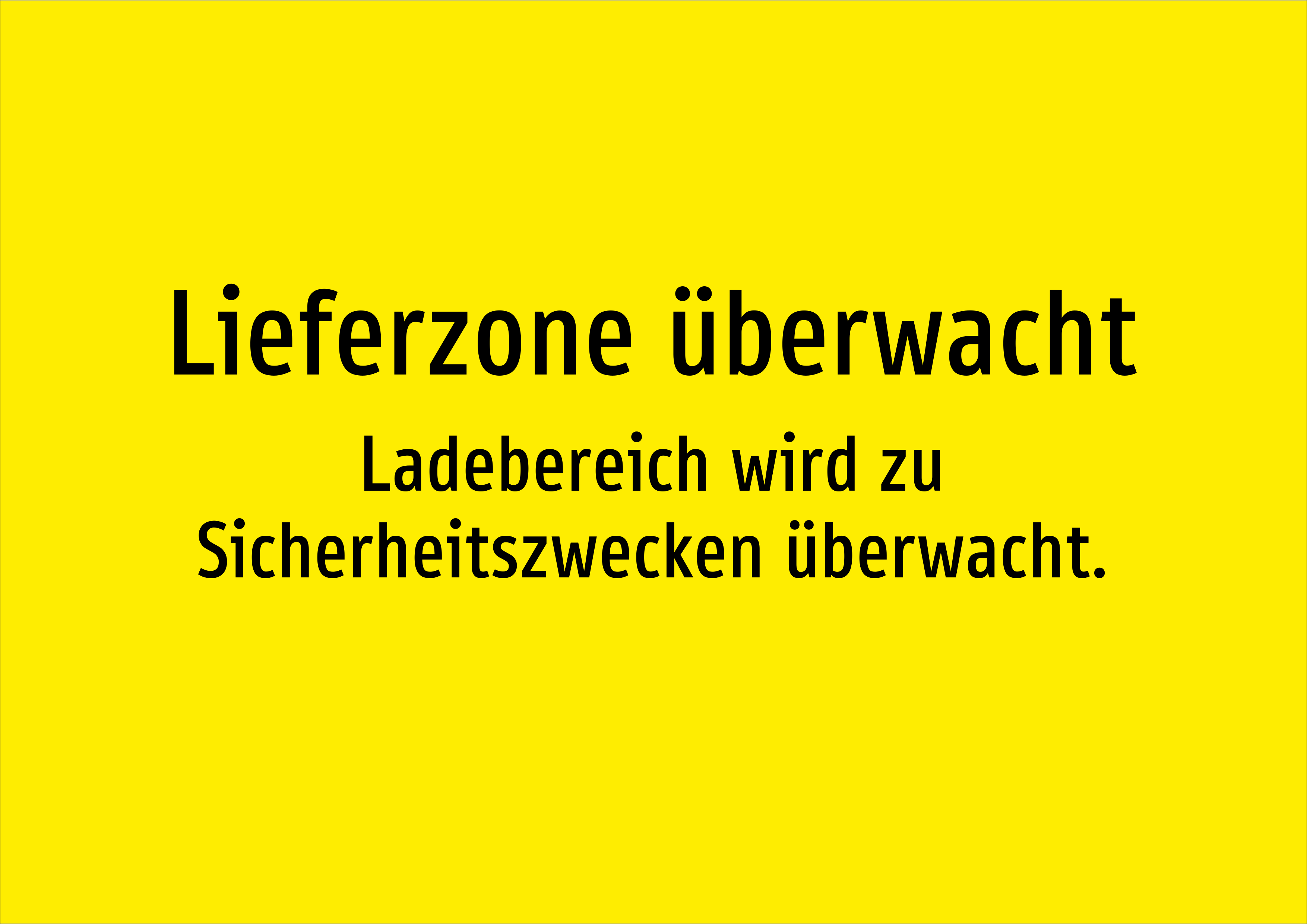 Lieferzone überwacht - Ladebereich wird zu Sicherheitszwecken überwacht. - Schild - Produktbild 2