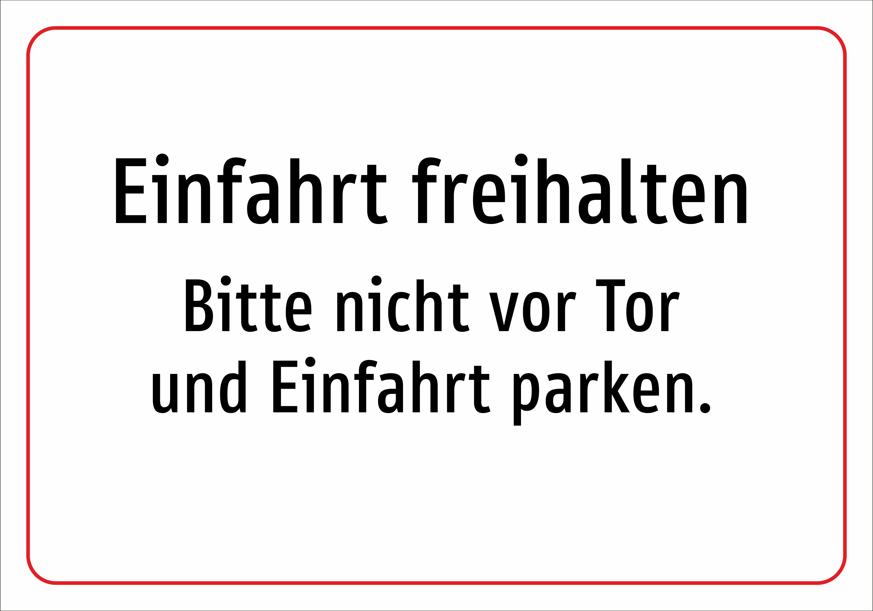 Einfahrt freihalten - Bitte nicht vor Tor und Einfahrt parken. - Schild - Produktbild 2
