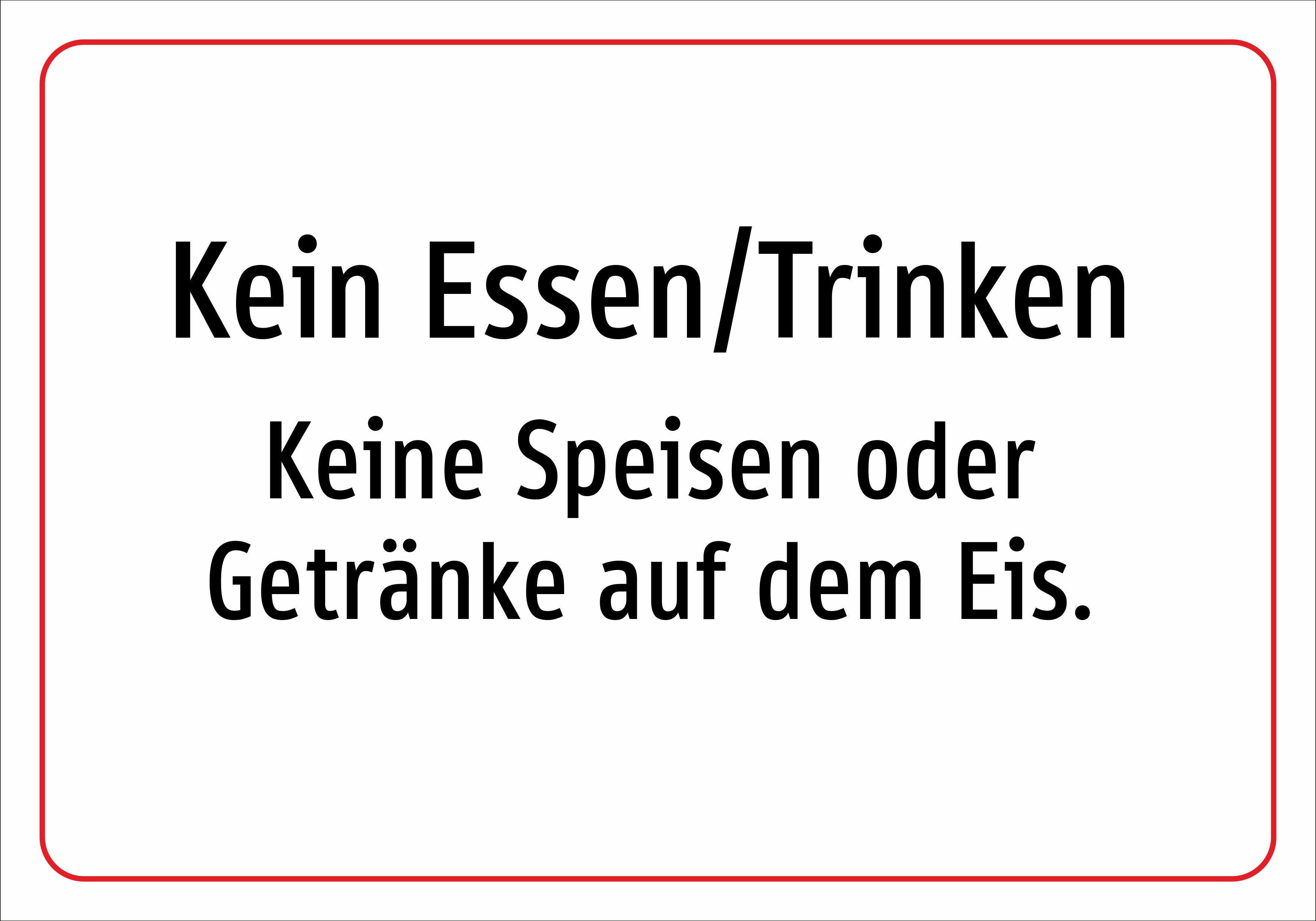 Kein Essen/Trinken - Keine Speisen oder Getränke auf dem Eis. - Schild - Produktbild 2