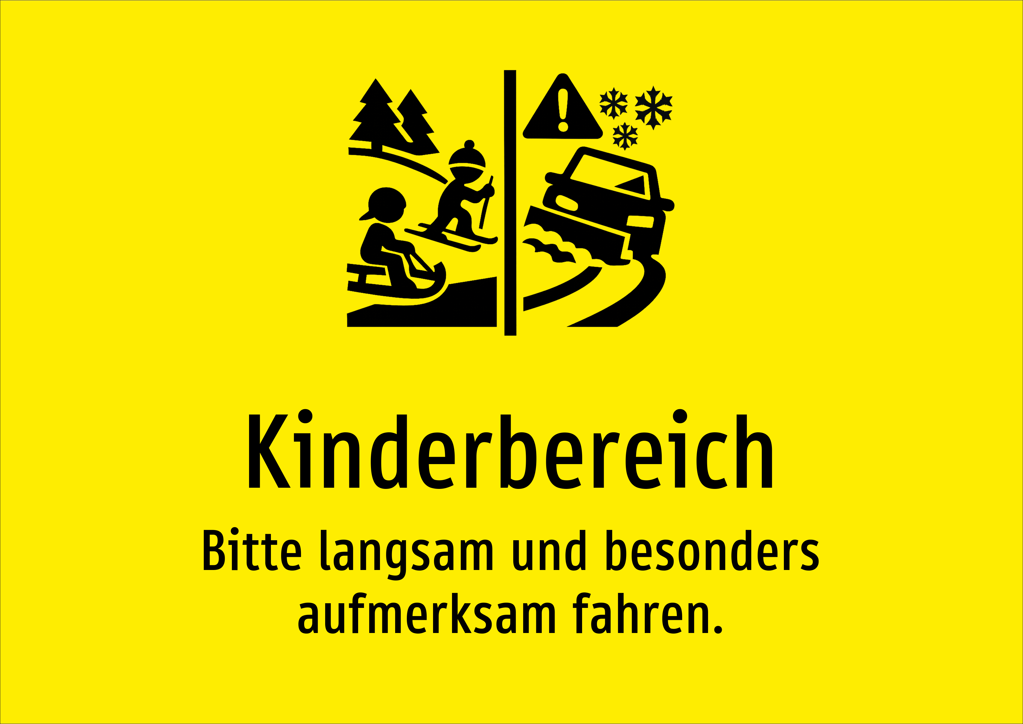 Kinderbereich - Bitte langsam und besonders aufmerksam fahren. - Schild