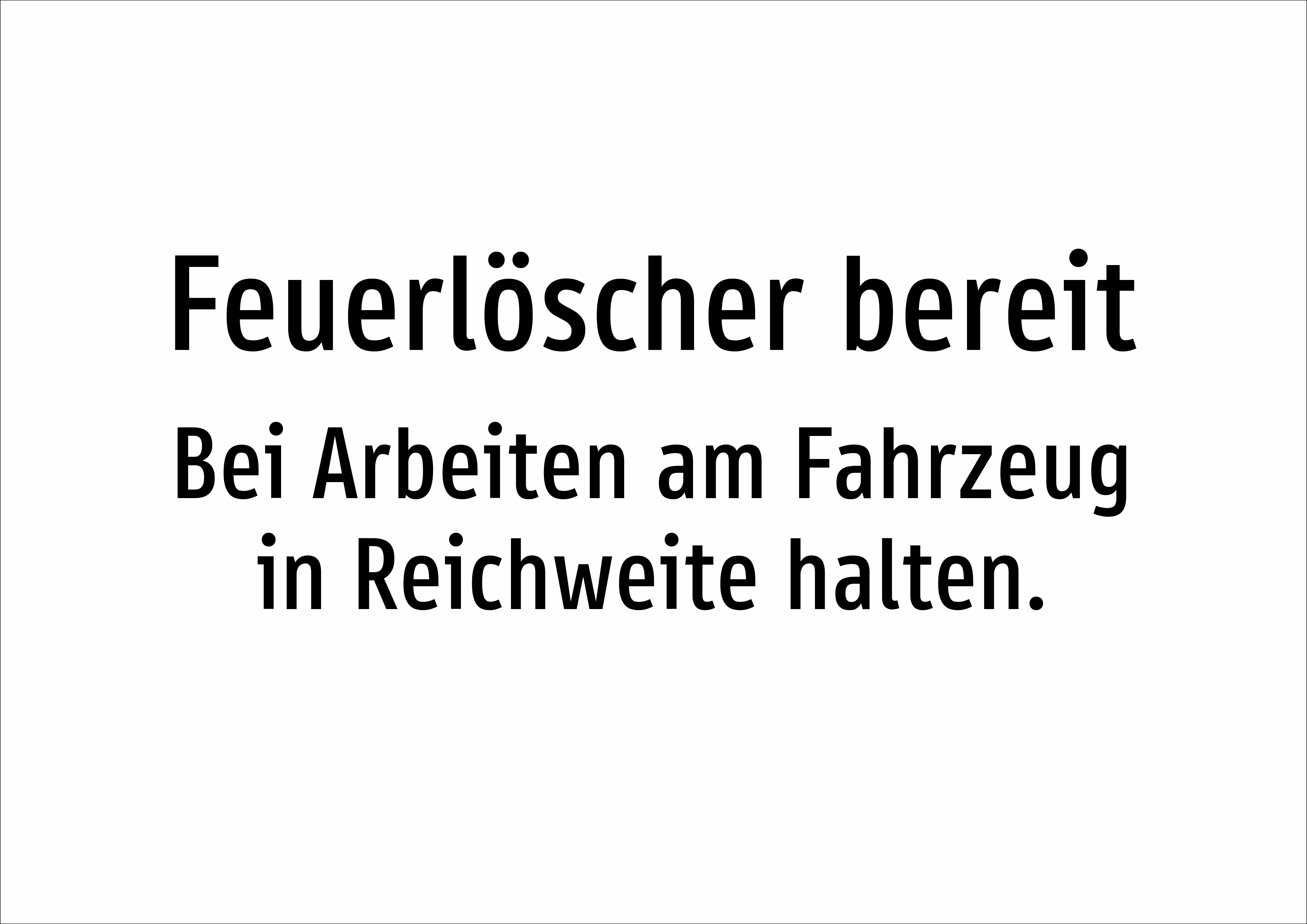 Feuerlöscher bereit - Bei Arbeiten am Fahrzeug in Reichweite halten. - Schild - Produktbild 2
