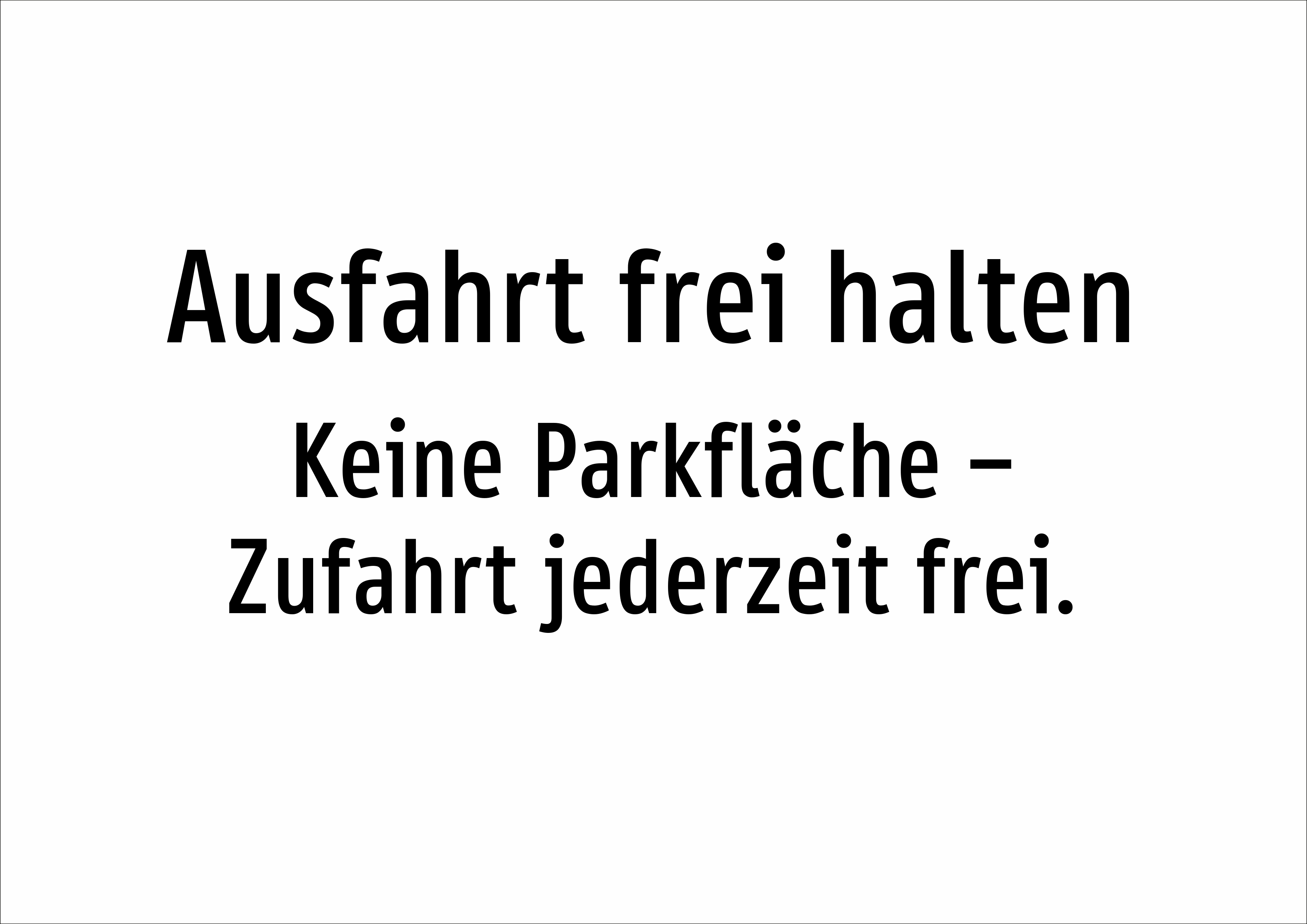 Ausfahrt frei halten - Keine Parkfläche – Zufahrt jederzeit frei. - Schild - Produktbild 2