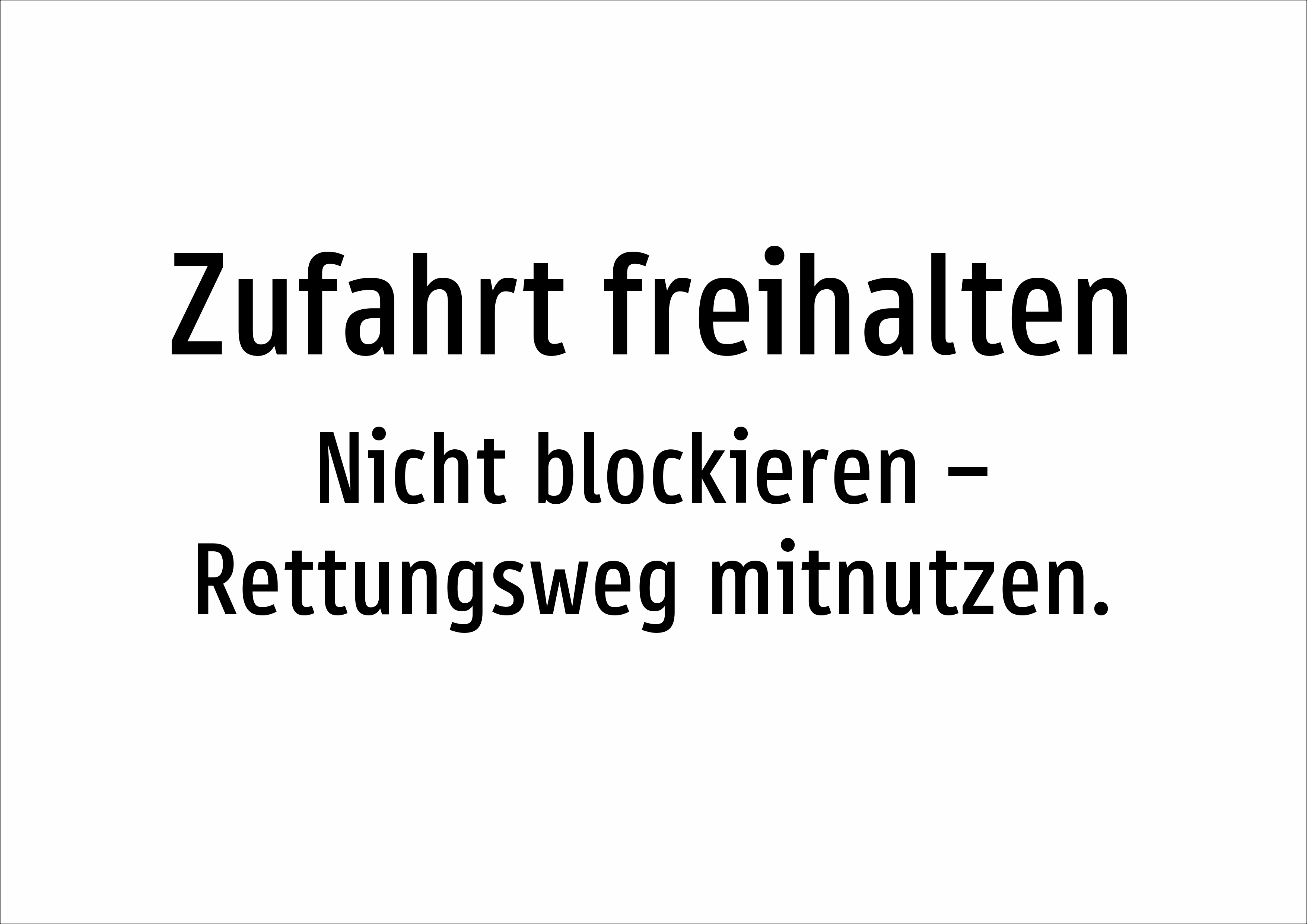 Zufahrt freihalten - Nicht blockieren – Rettungsweg mitnutzen. - Schild - Produktbild 2