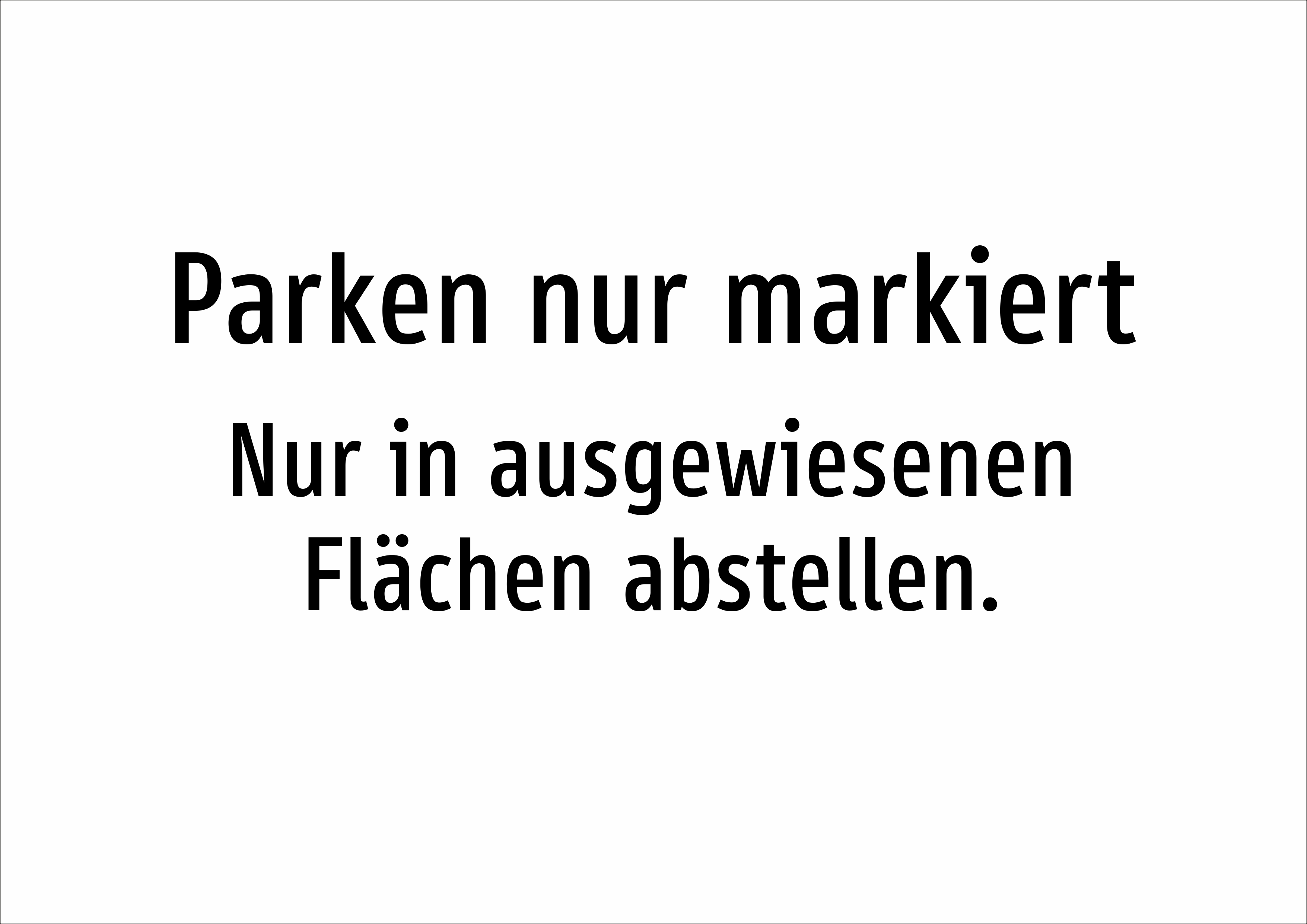 Parken nur markiert - Nur in ausgewiesenen Flächen abstellen. - Schild - Produktbild 2