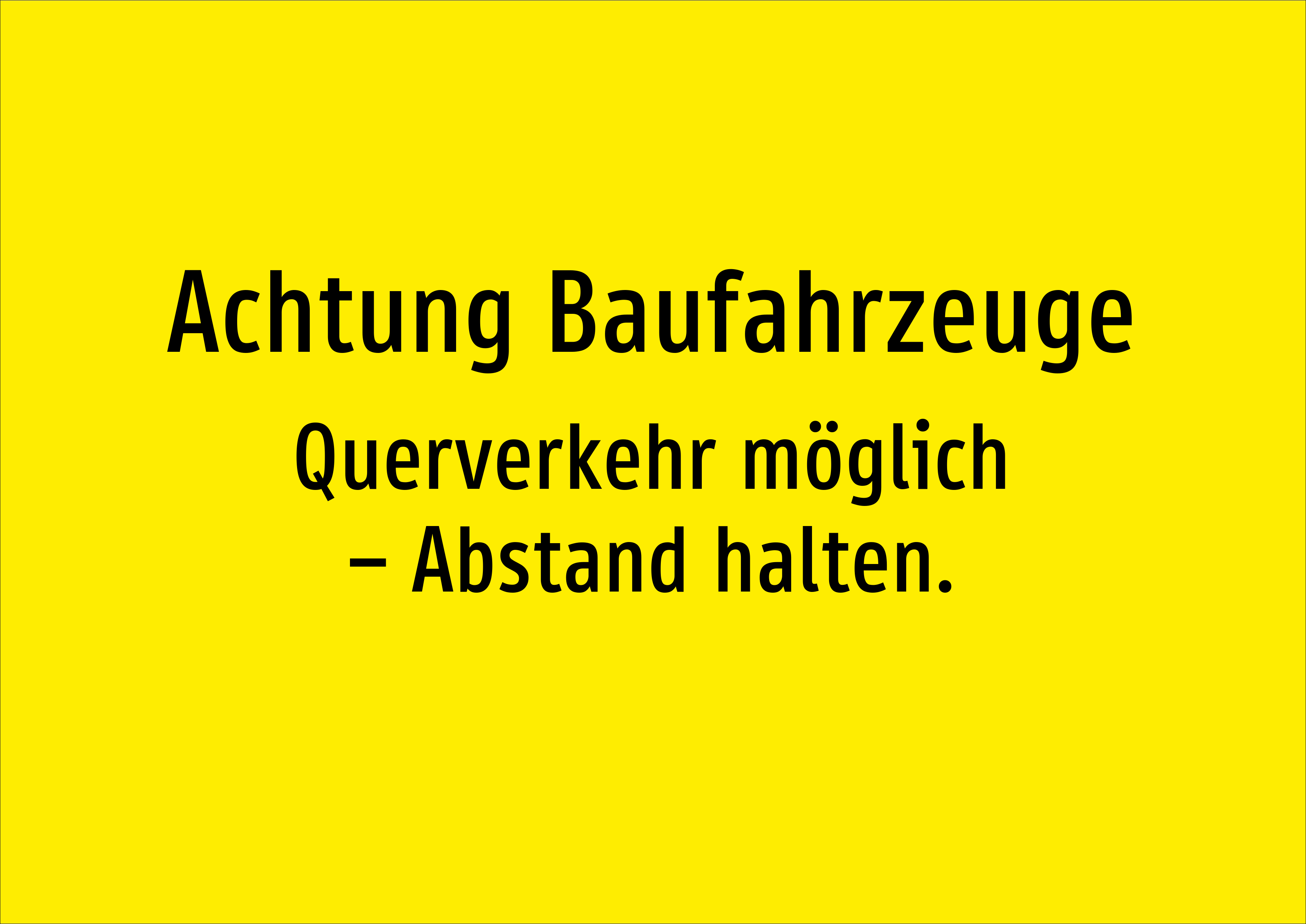 Achtung Baufahrzeuge - Querverkehr möglich – Abstand halten. - Schild - Produktbild 2