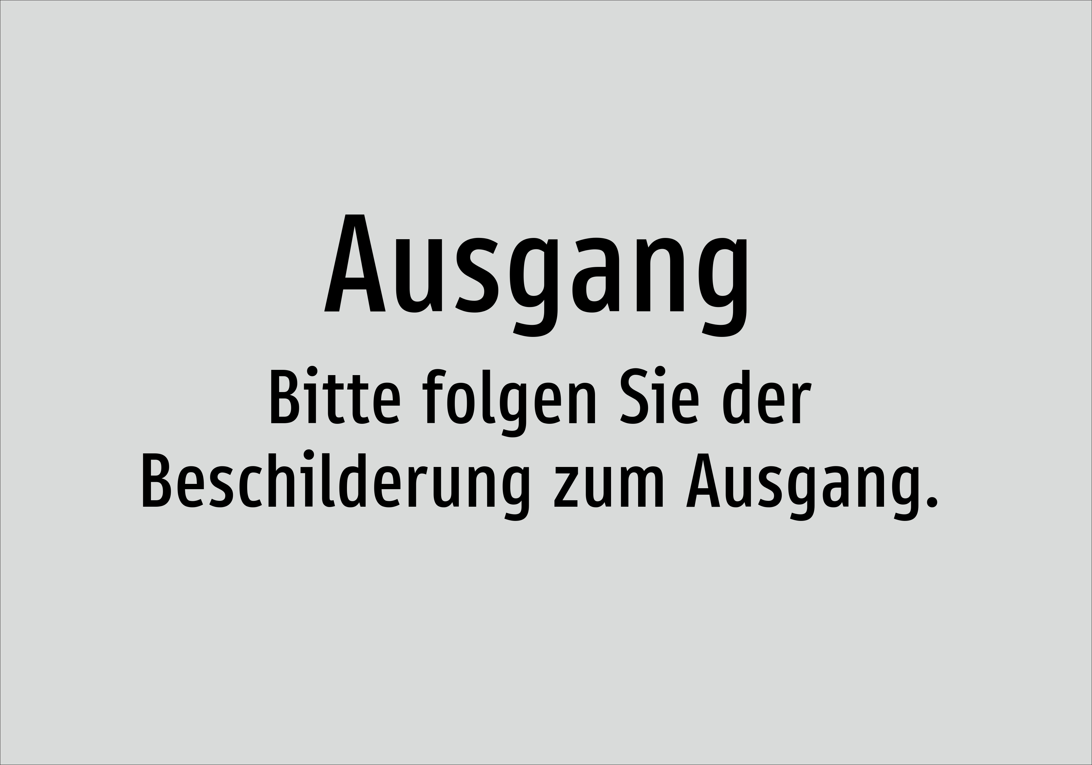Ausgang - Bitte folgen Sie der Beschilderung zum Ausgang. - Schild - Produktbild 2