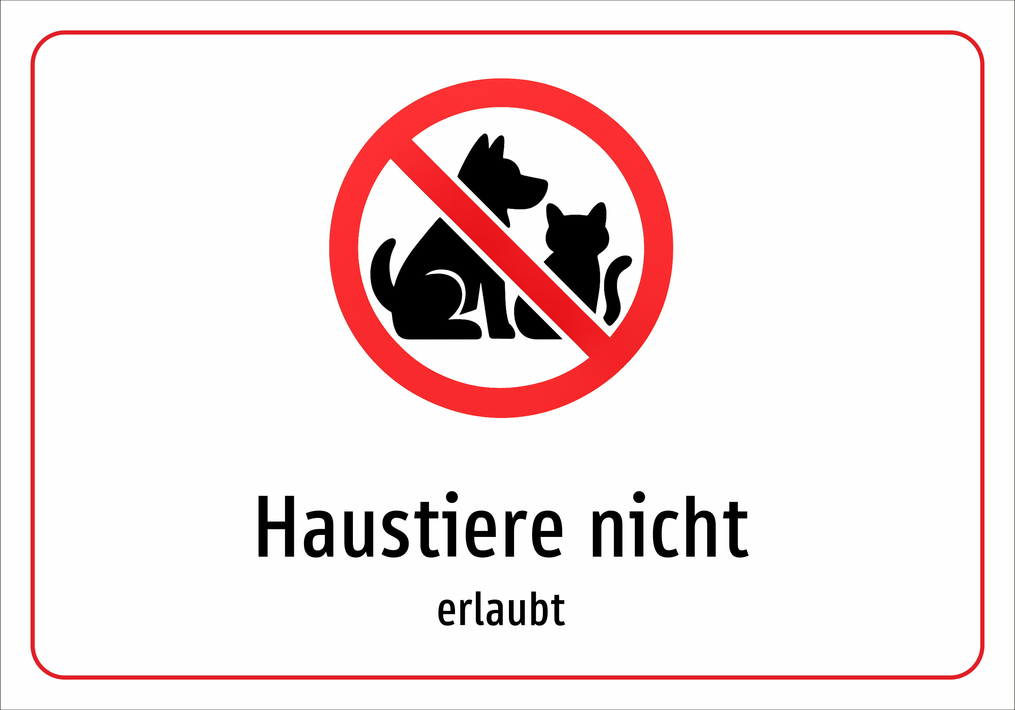 Haustiere nicht - erlaubt - Schild