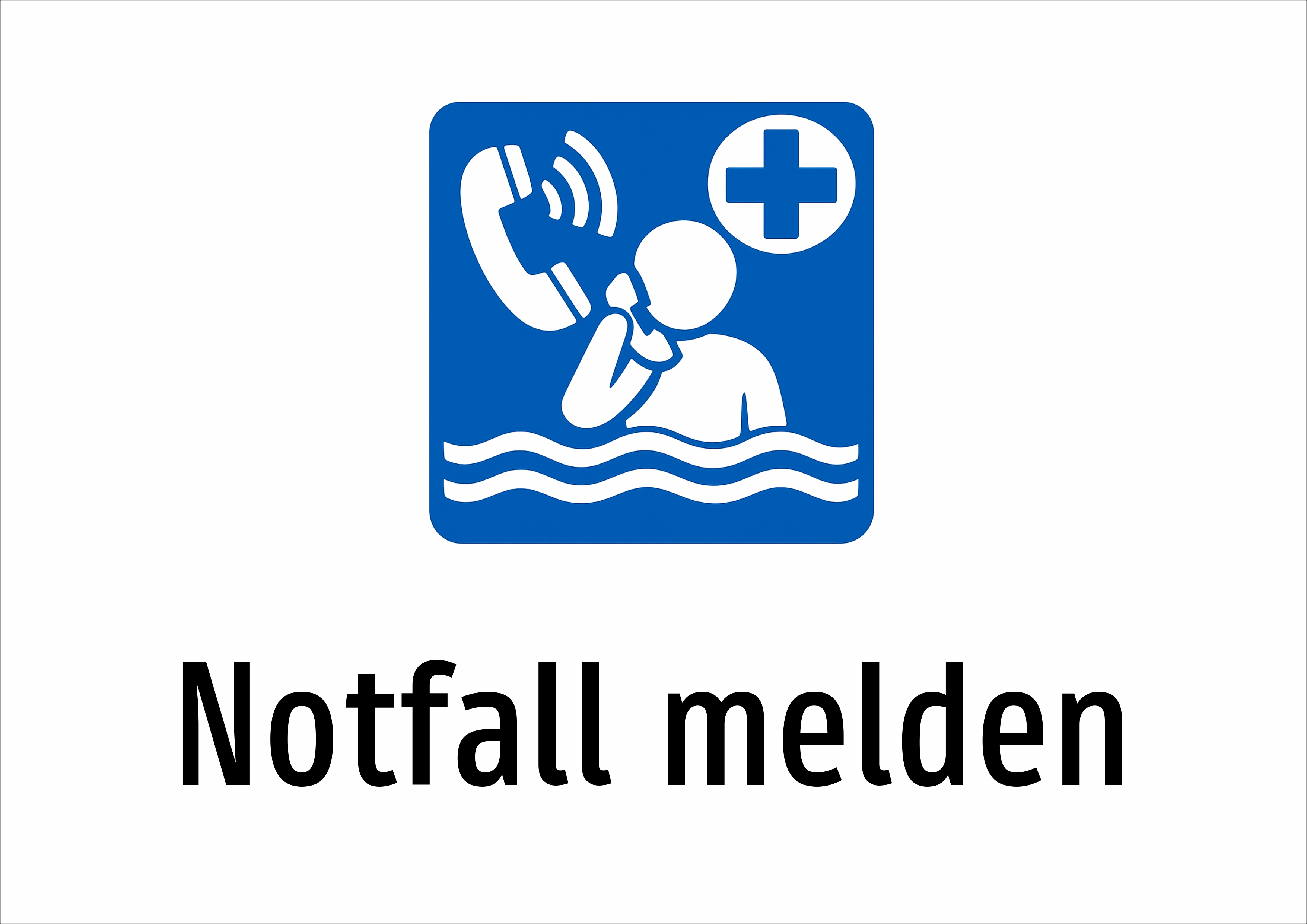 Notfall melden - Schild