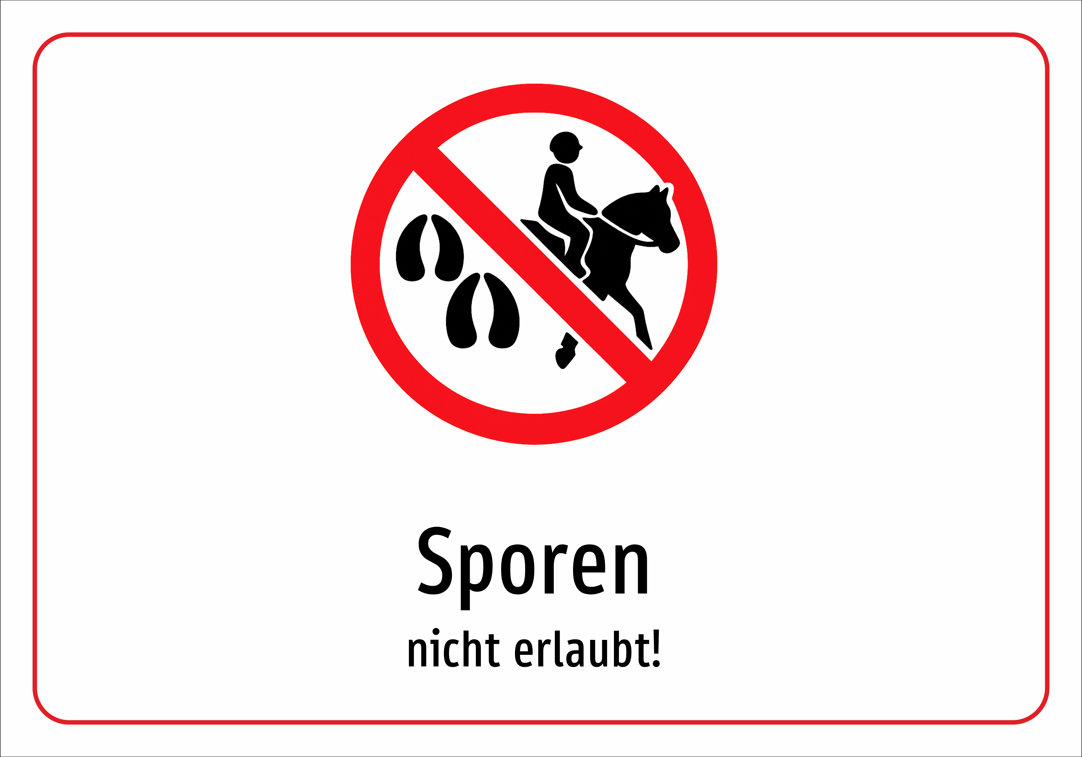 Sporen - nicht erlaubt! - Schild