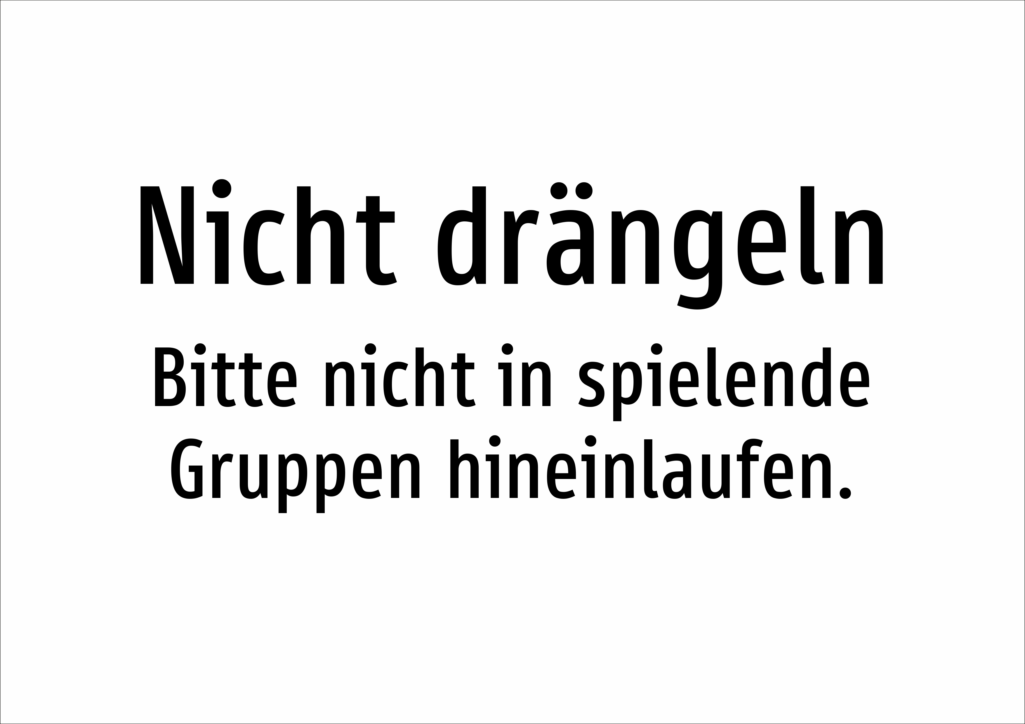 Nicht drängeln - Bitte nicht in spielende Gruppen hineinlaufen. - Schild - Produktbild 2