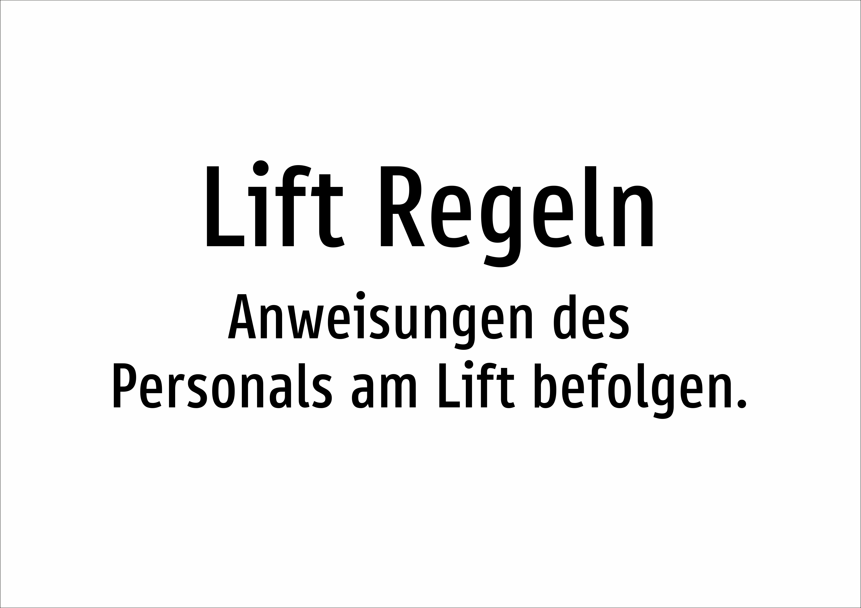 Lift Regeln - Anweisungen des Personals am Lift befolgen. - Schild - Produktbild 2