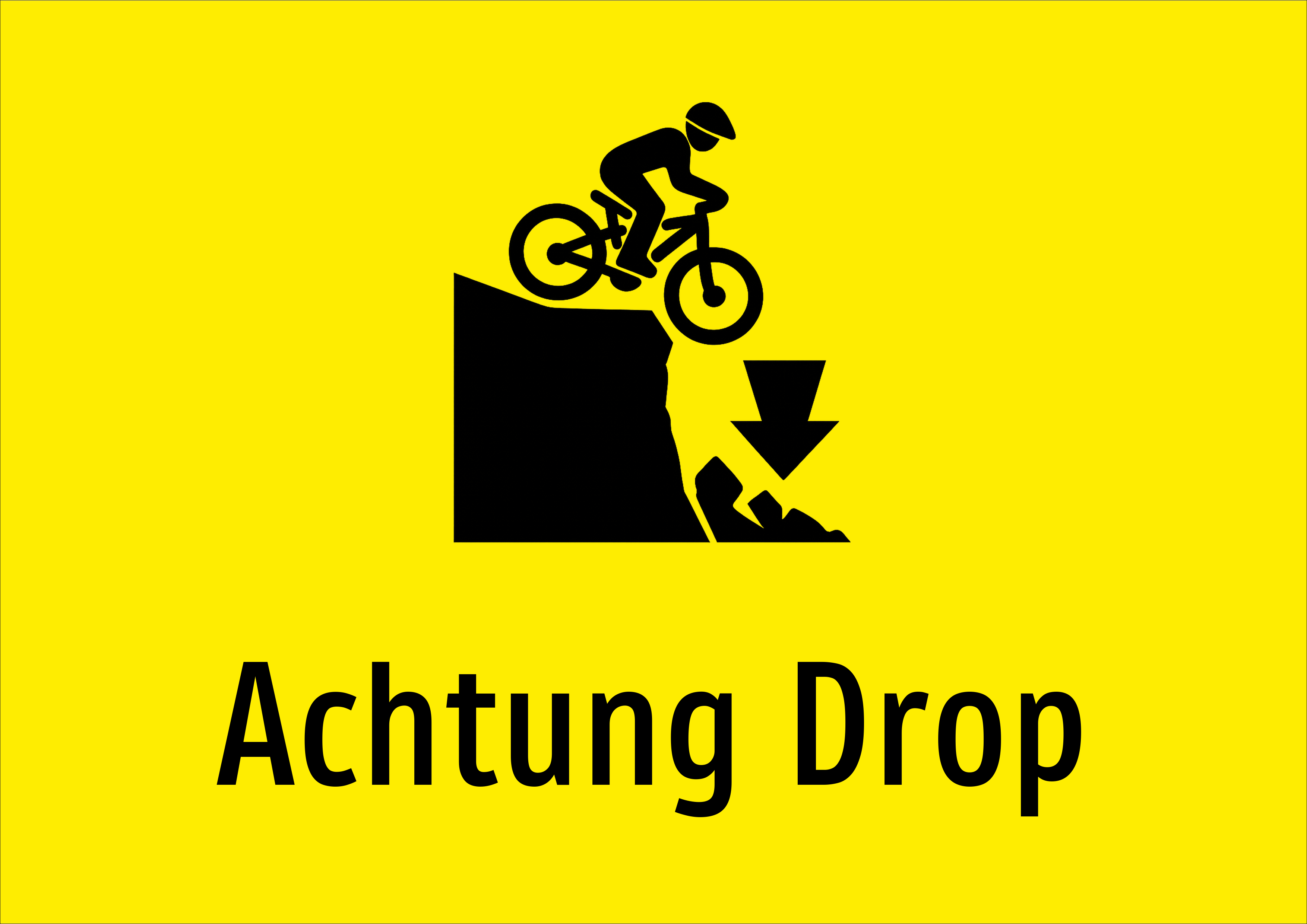 Achtung Drop - Schild