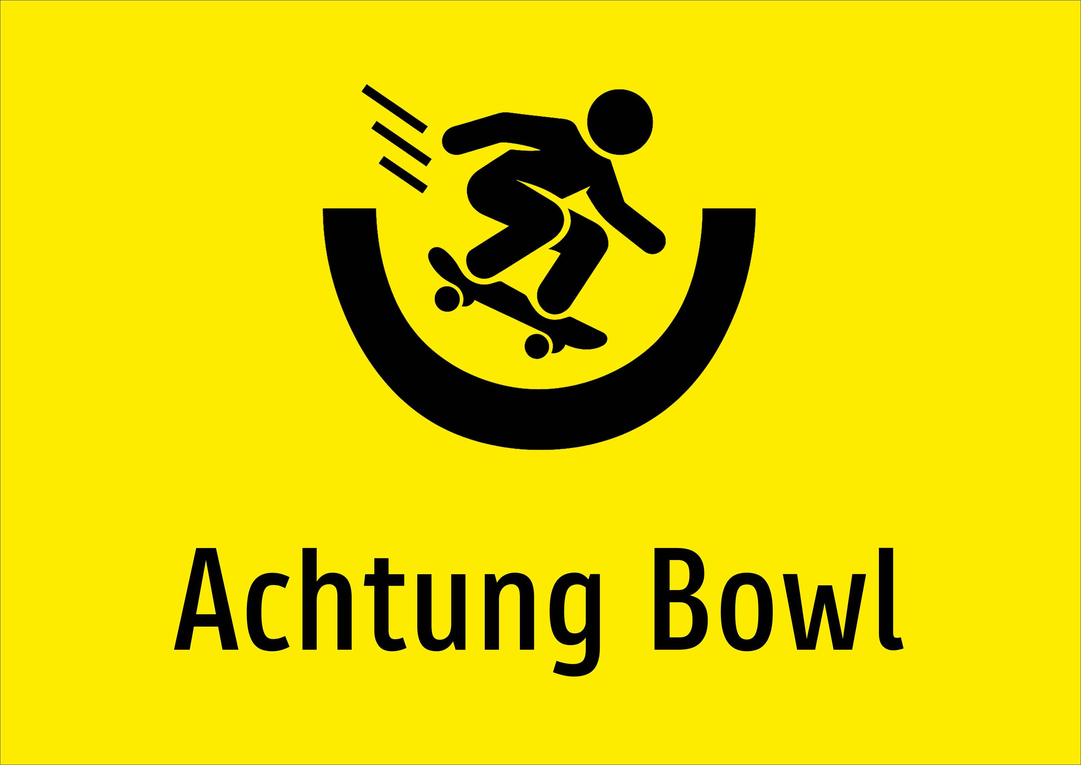 Achtung Bowl - Schild