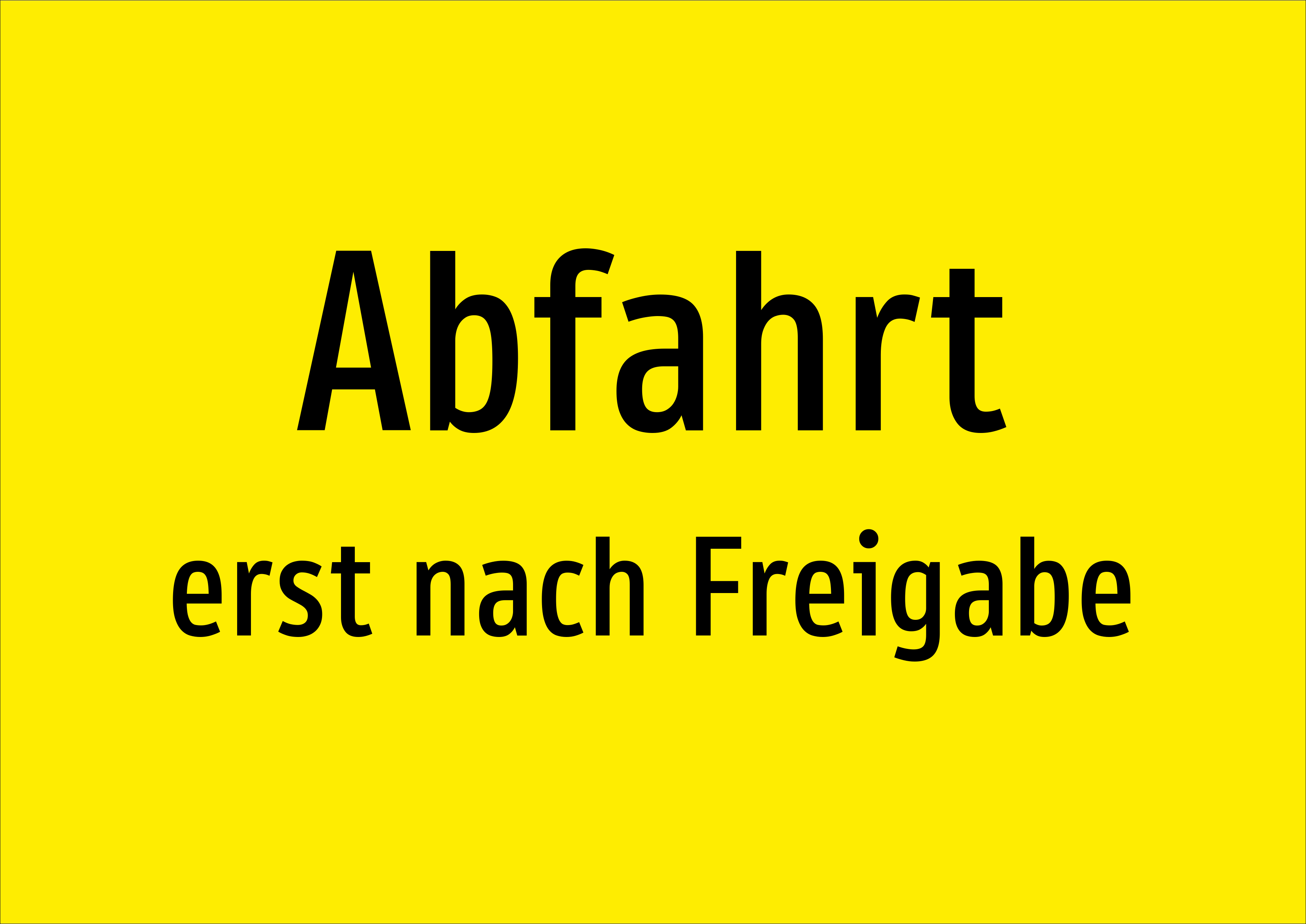 Abfahrt - erst nach Freigabe - Schild - Produktbild 2
