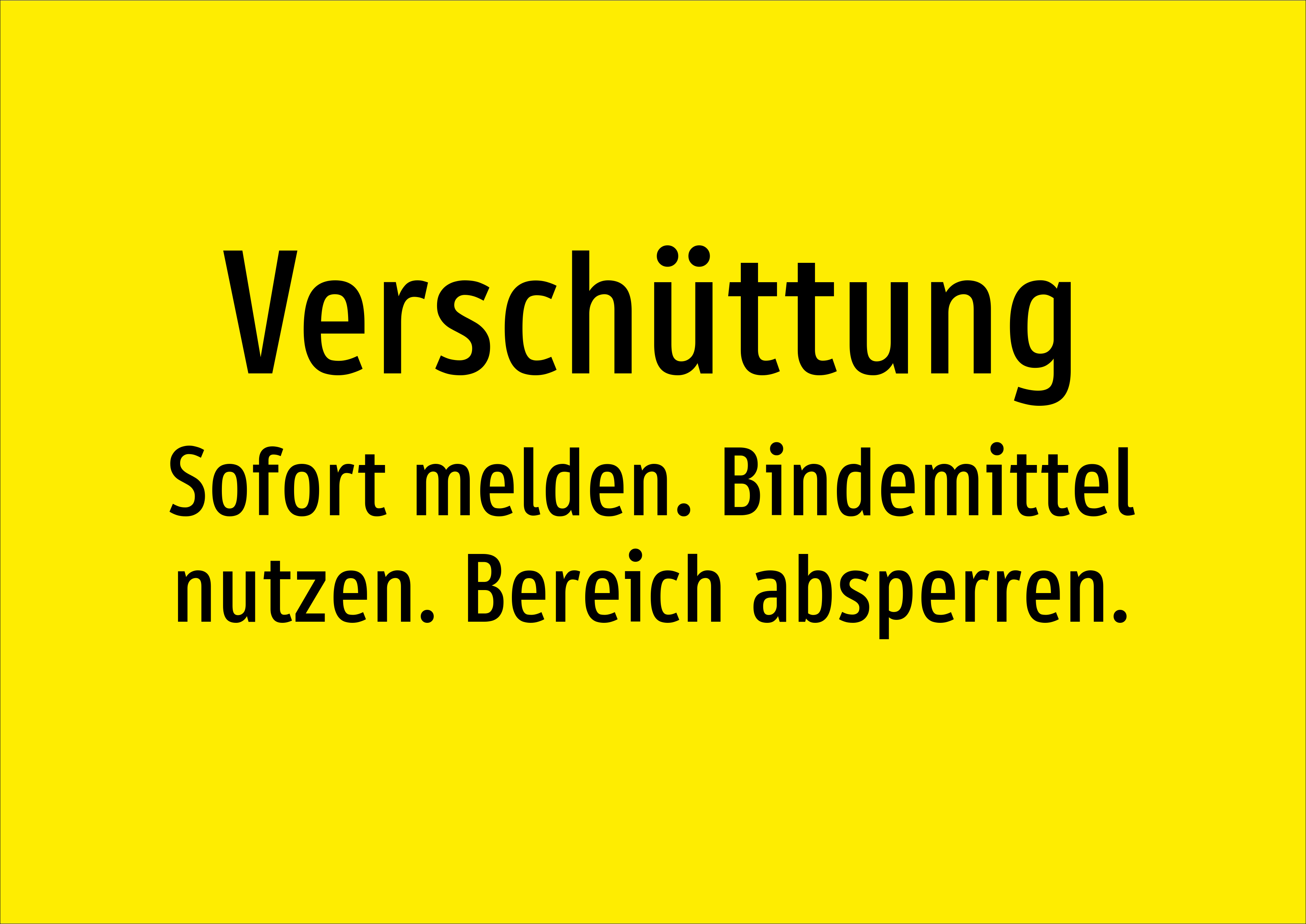 Verschüttung - Sofort melden. Bindemittel nutzen. Bereich absperren. - Schild - Produktbild 2