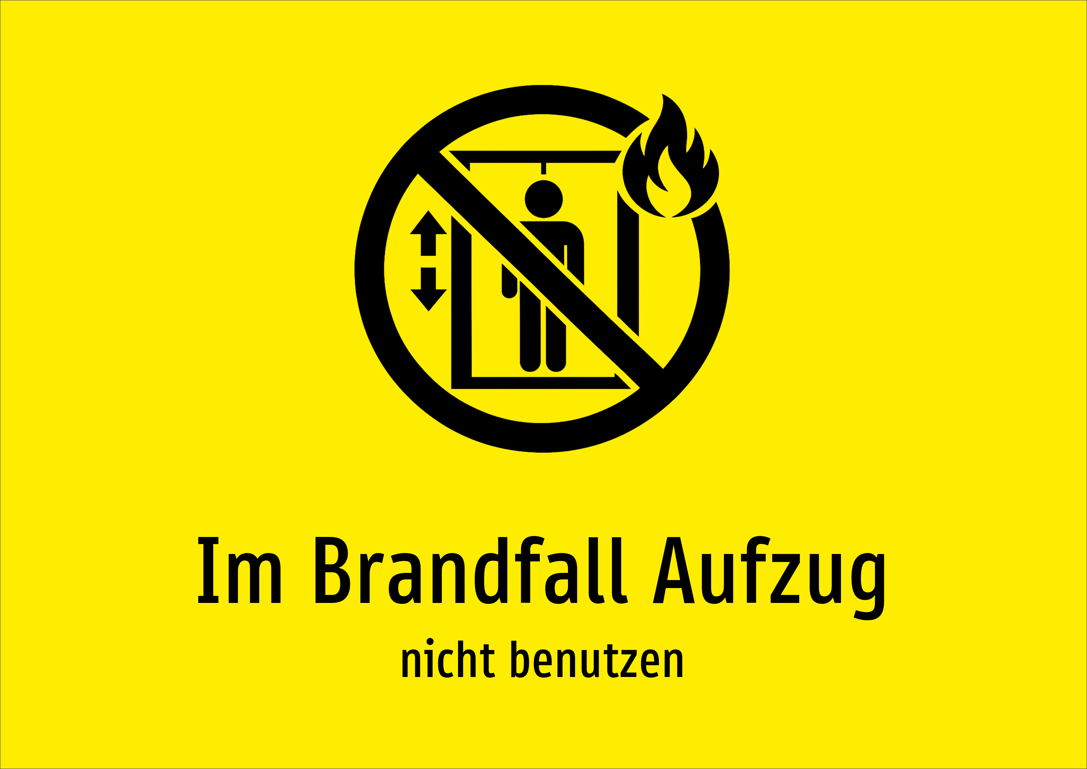 Im Brandfall Aufzug - nicht benutzen - Schild