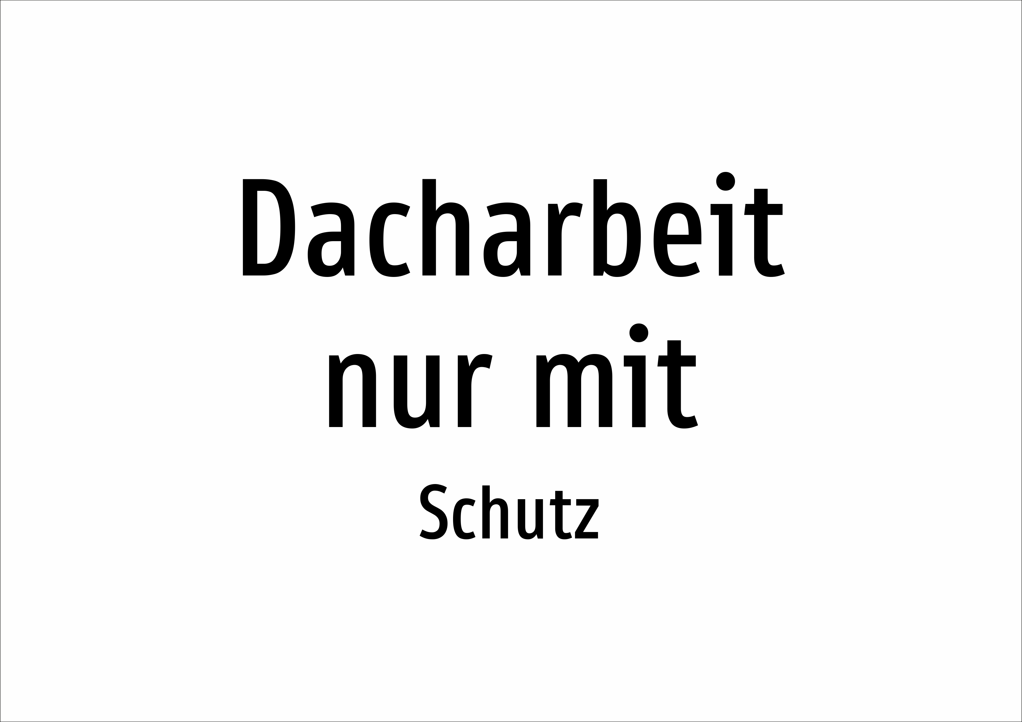 Dacharbeit nur mit - Schutz - Schild - Produktbild 2