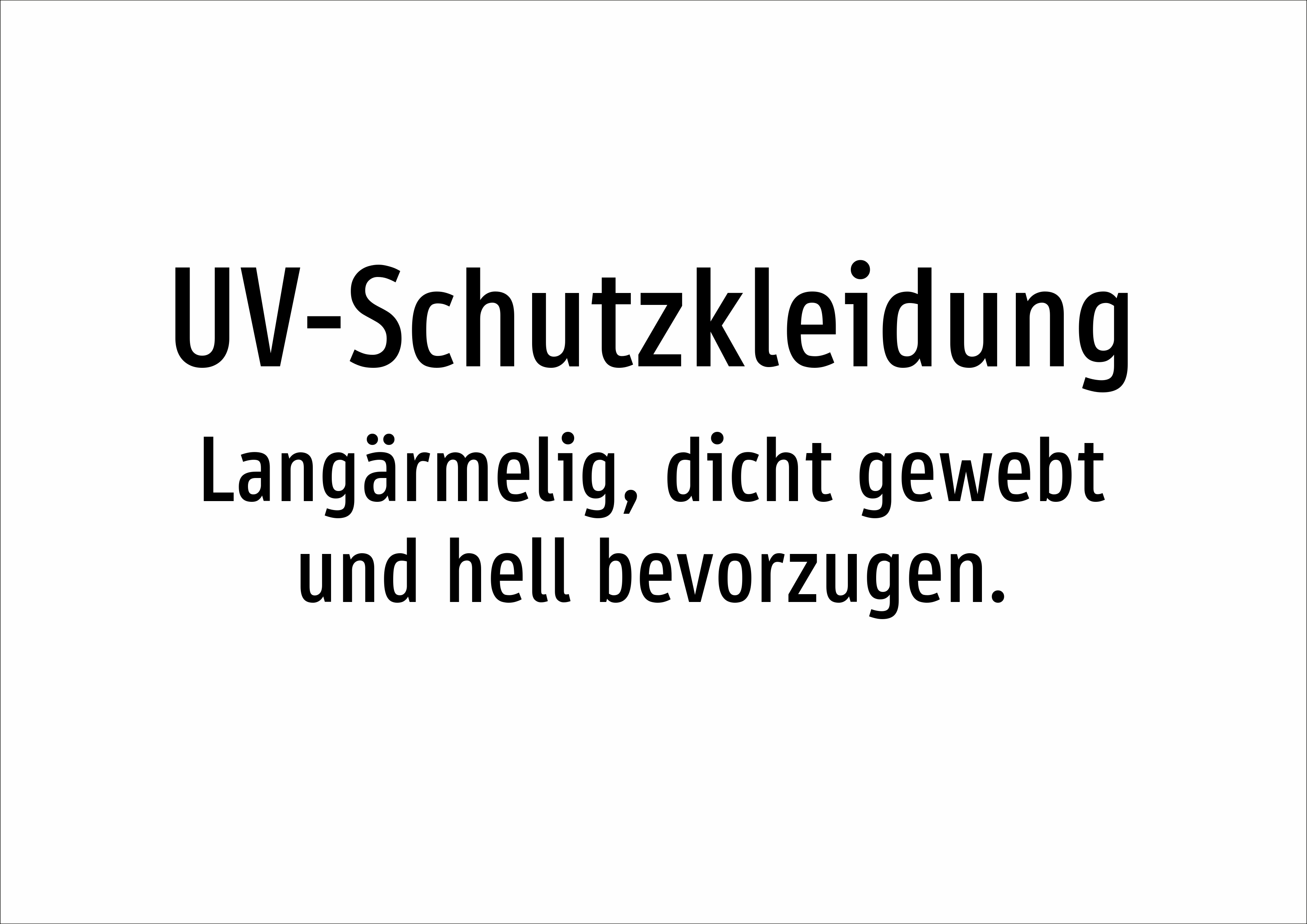UV-Schutzkleidung - Langärmelig, dicht gewebt und hell bevorzugen. - Schild - Produktbild 2