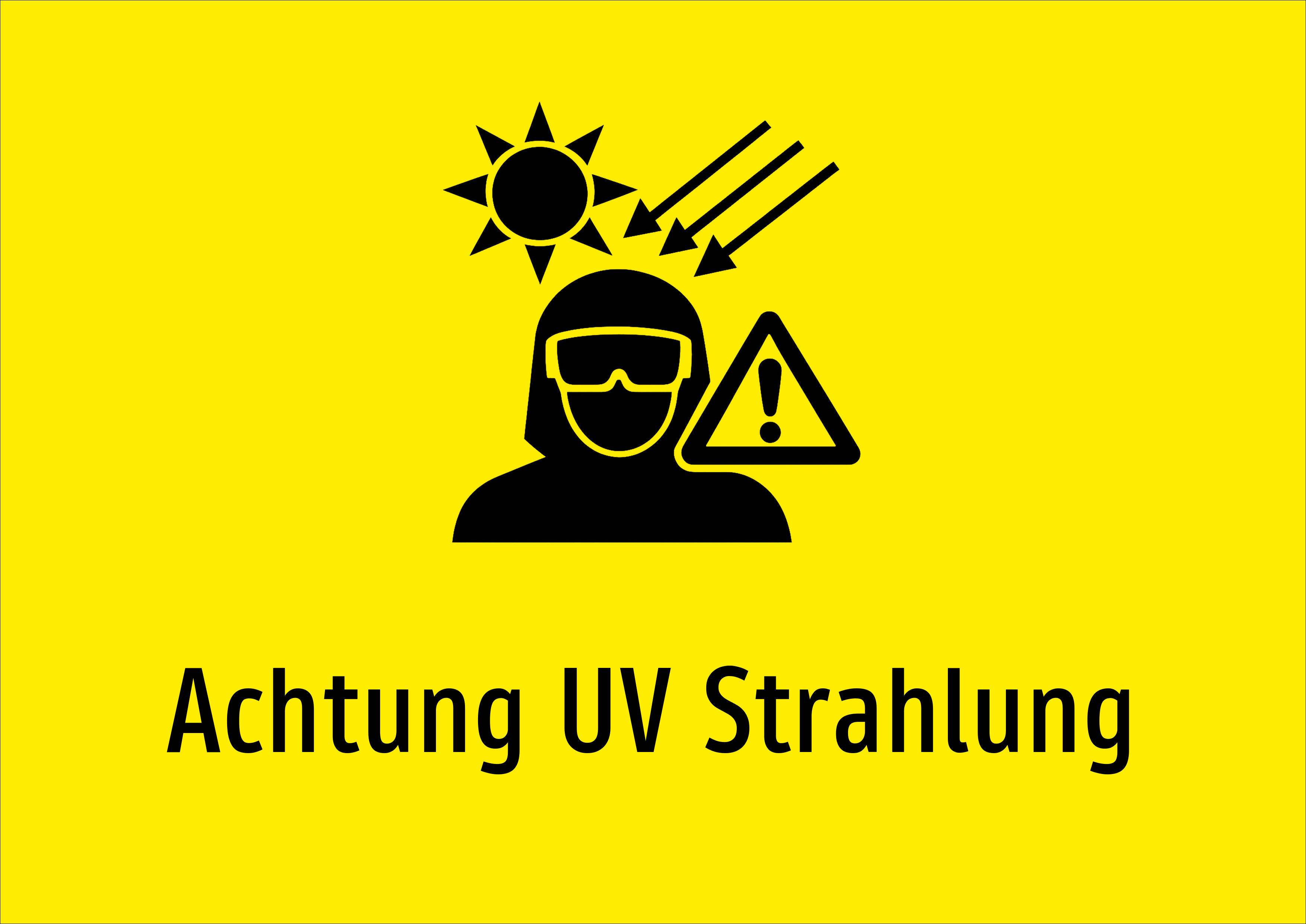 Achtung UV Strahlung - Schild