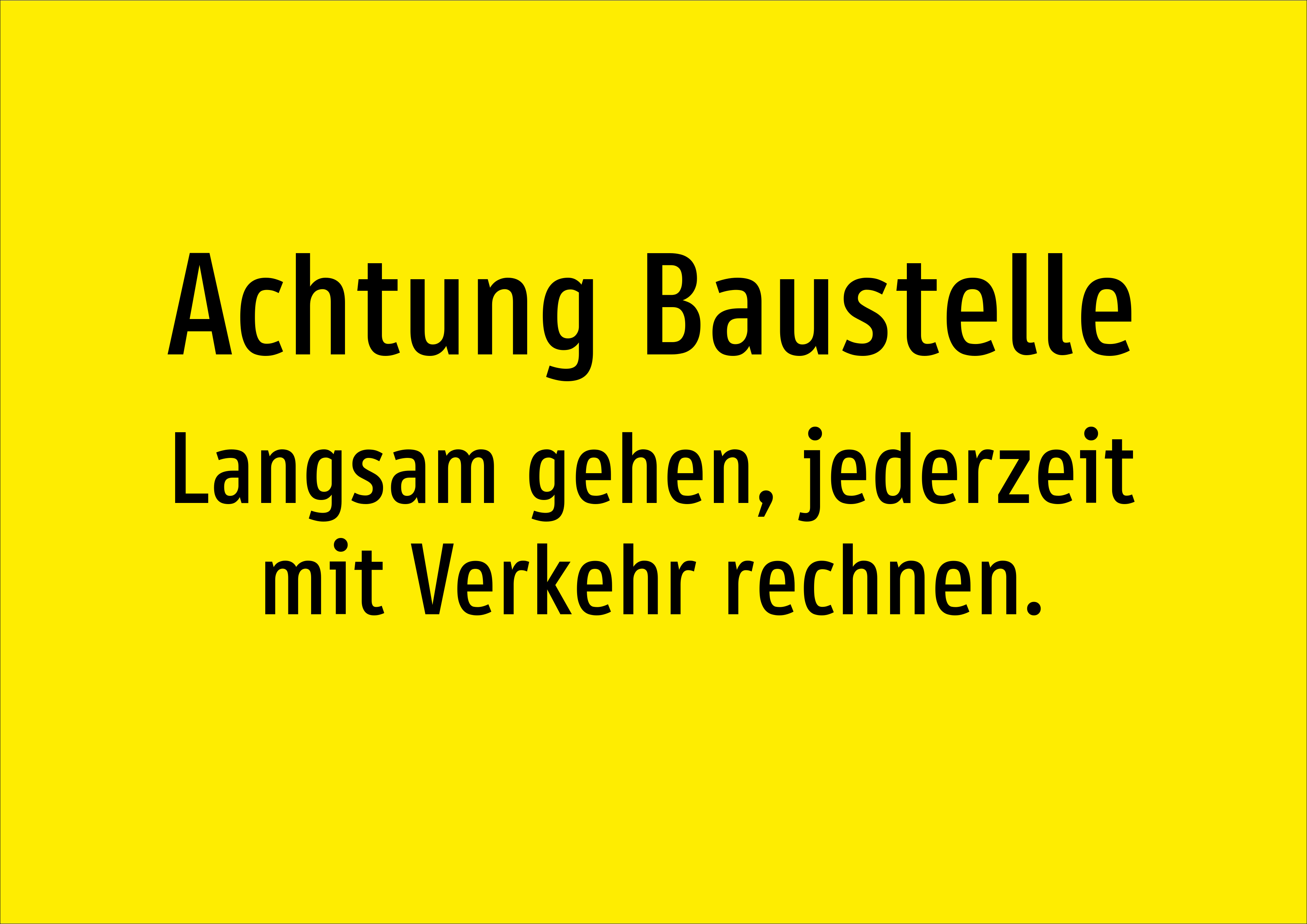 Achtung Baustelle - Langsam gehen, jederzeit mit Verkehr rechnen. - Schild - Produktbild 2