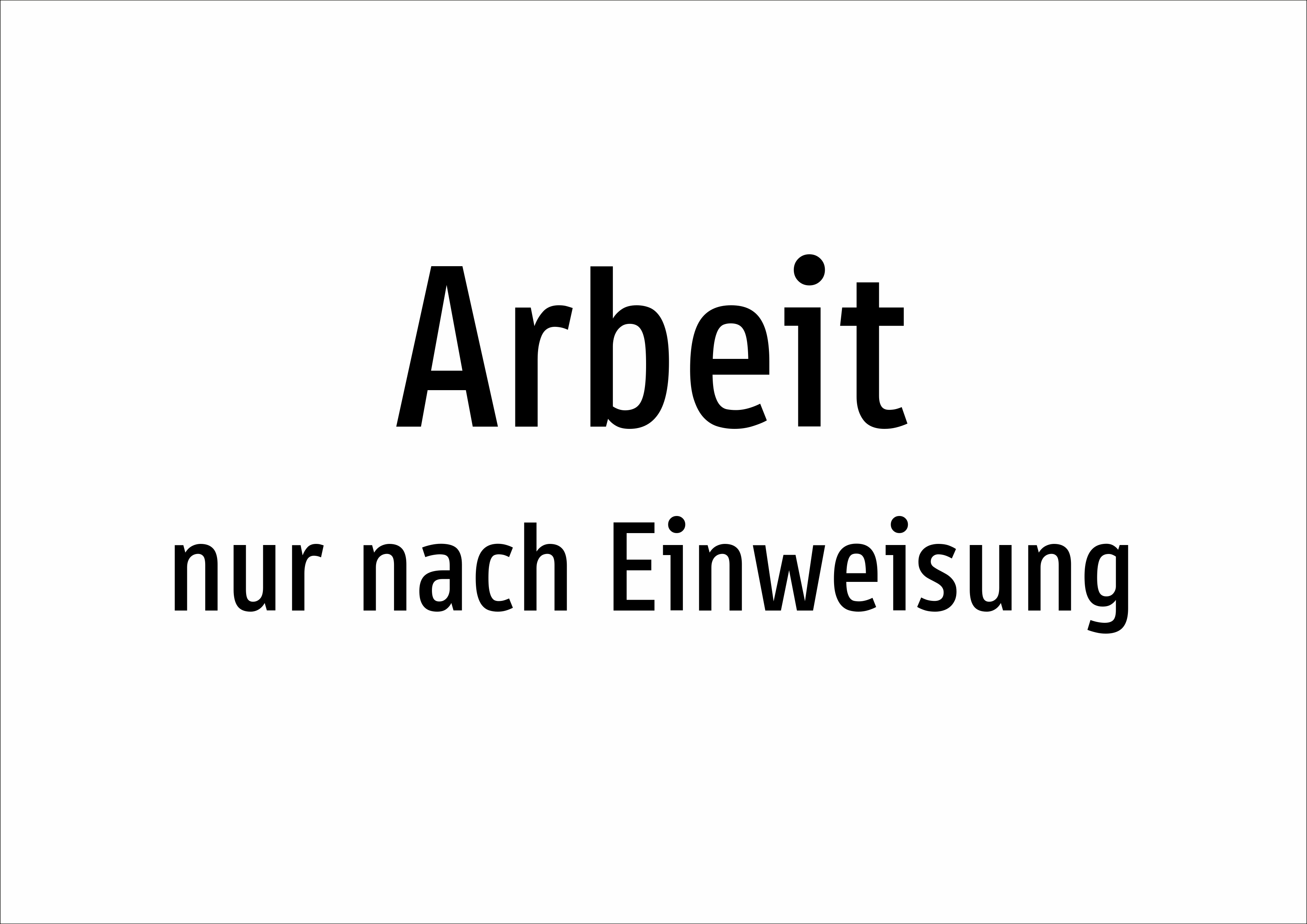 Arbeit - nur nach Einweisung - Schild - Produktbild 2