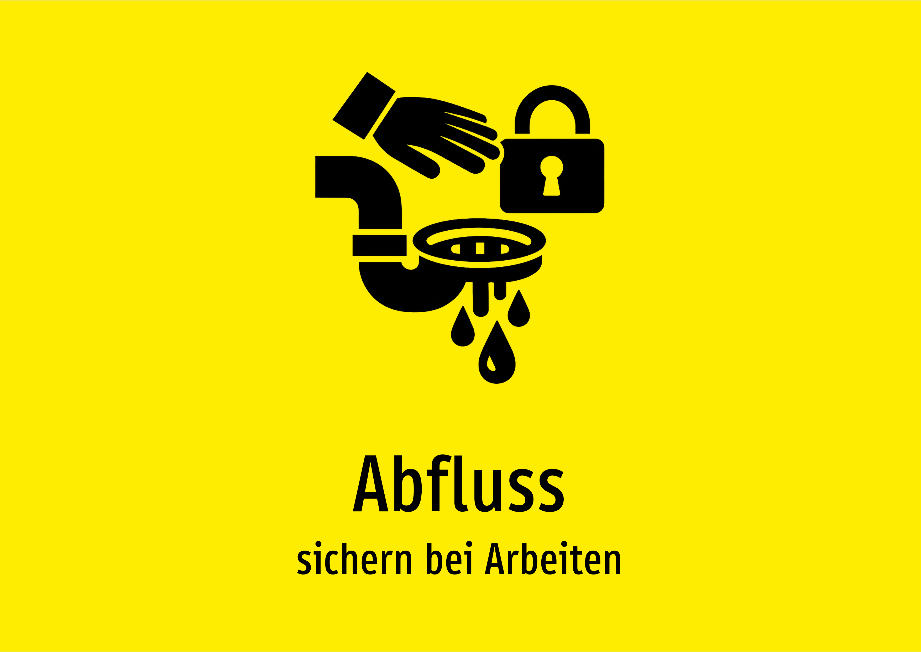 Abfluss - sichern bei Arbeiten - Schild