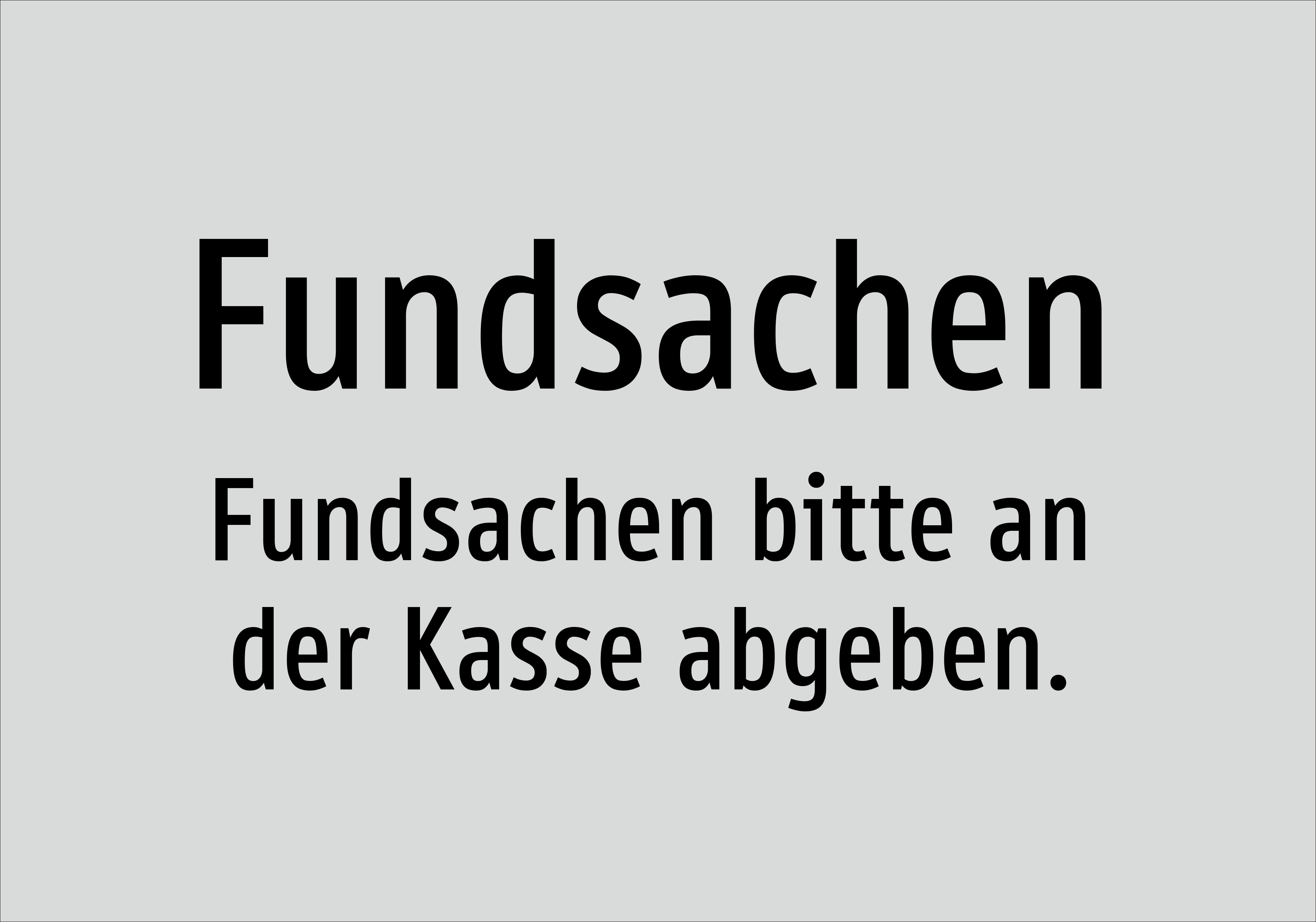 Fundsachen - Fundsachen bitte an der Kasse abgeben. - Schild - Produktbild 2