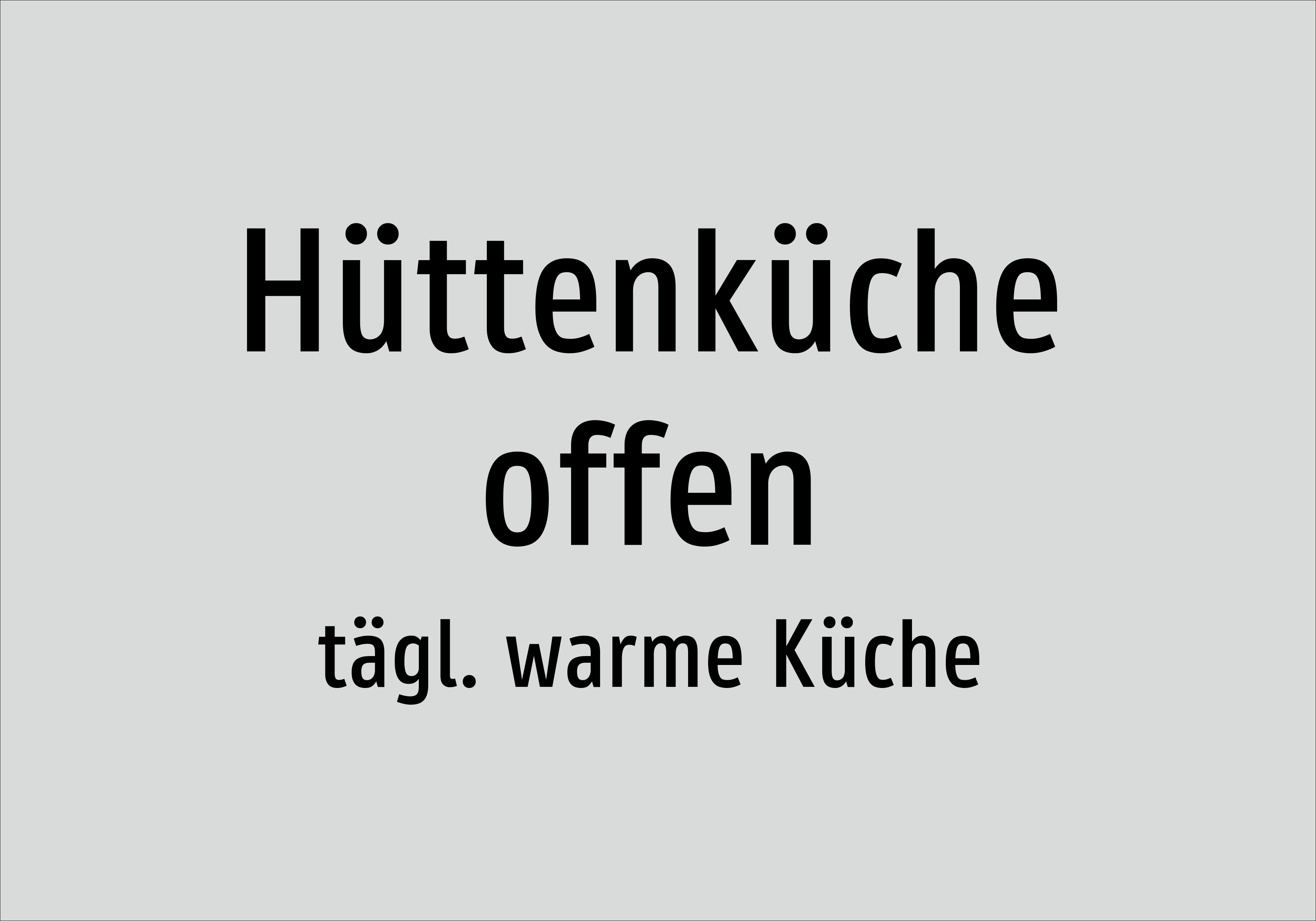 Hüttenküche offen - tägl. warme Küche - Schild - Produktbild 2