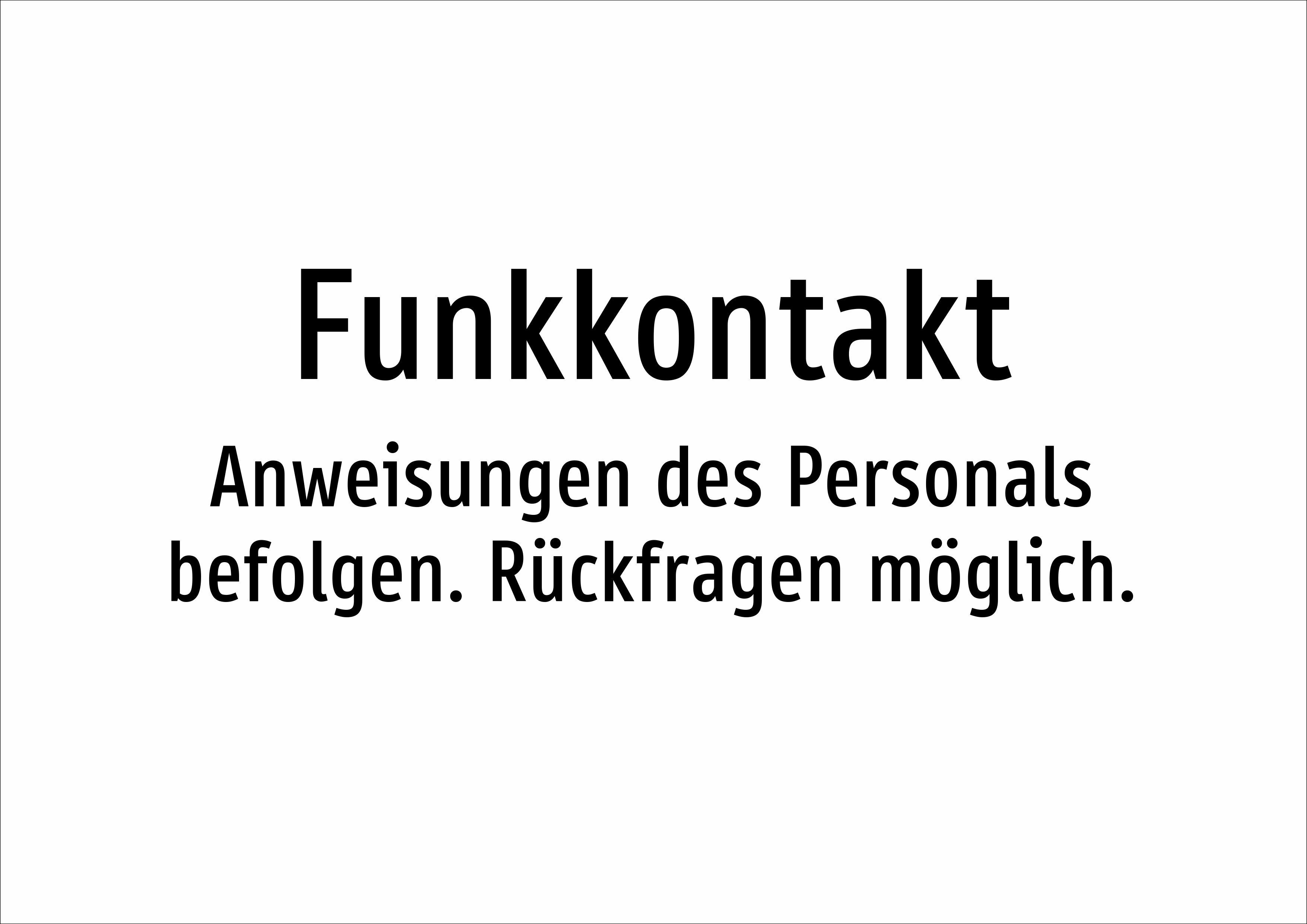 Funkkontakt - Anweisungen des Personals befolgen. Rückfragen möglich. - Schild - Produktbild 2