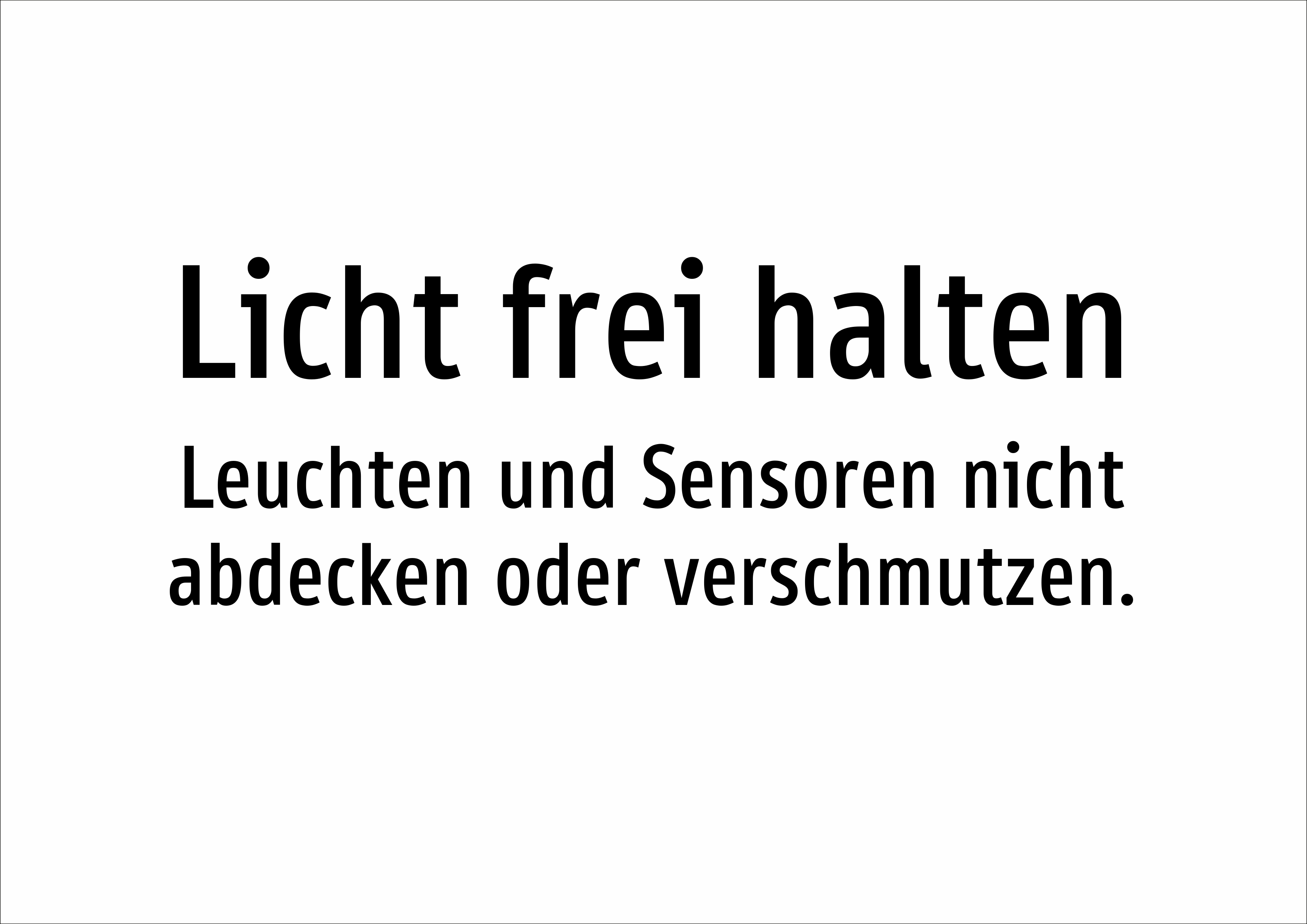 Licht frei halten - Leuchten und Sensoren nicht abdecken oder verschmutzen. - Schild - Produktbild 2