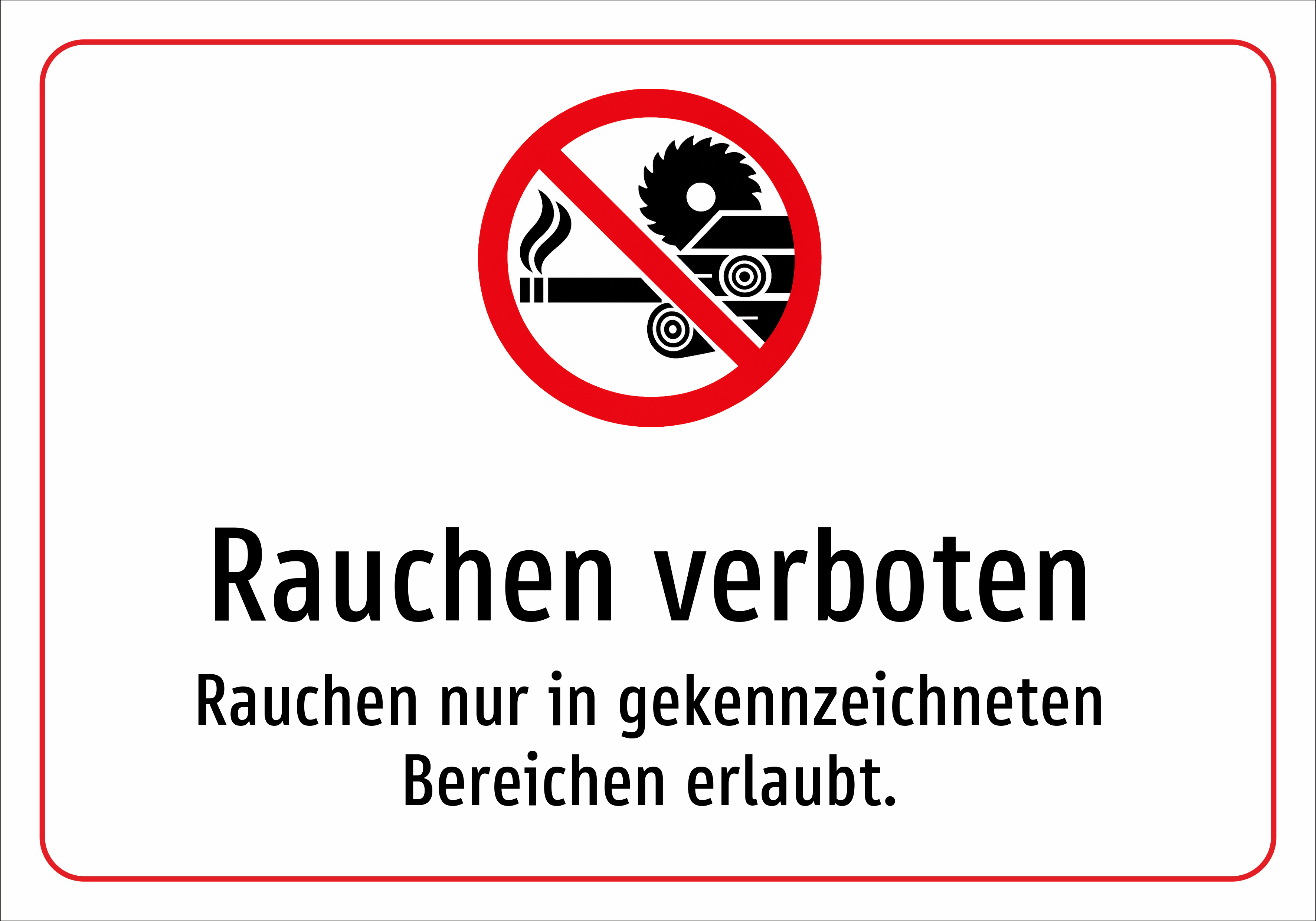 Rauchen verboten - Rauchen nur in gekennzeichneten Bereichen erlaubt. - Schild