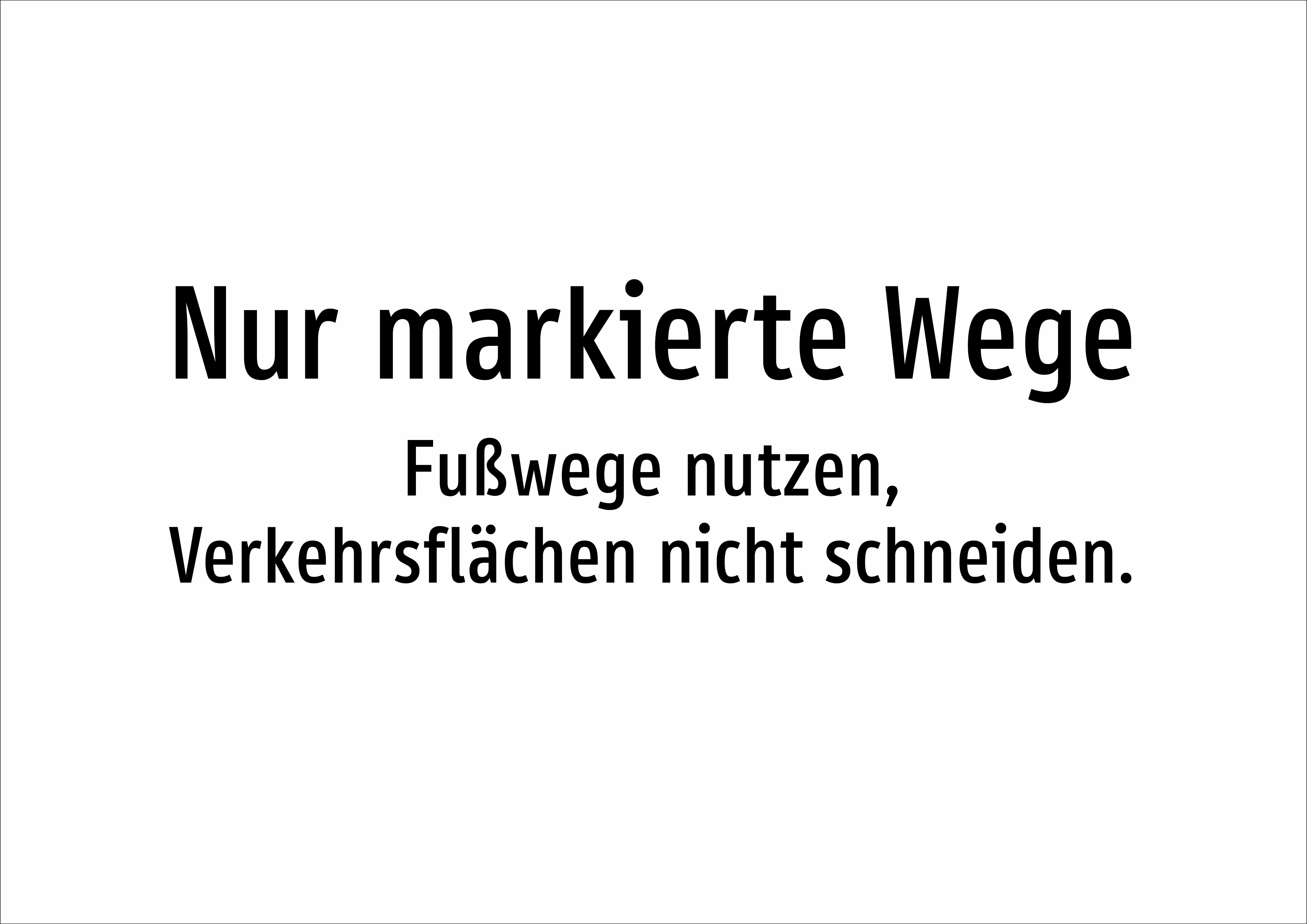 Nur markierte Wege - Fußwege nutzen, Verkehrsflächen nicht schneiden. - Schild - Produktbild 2