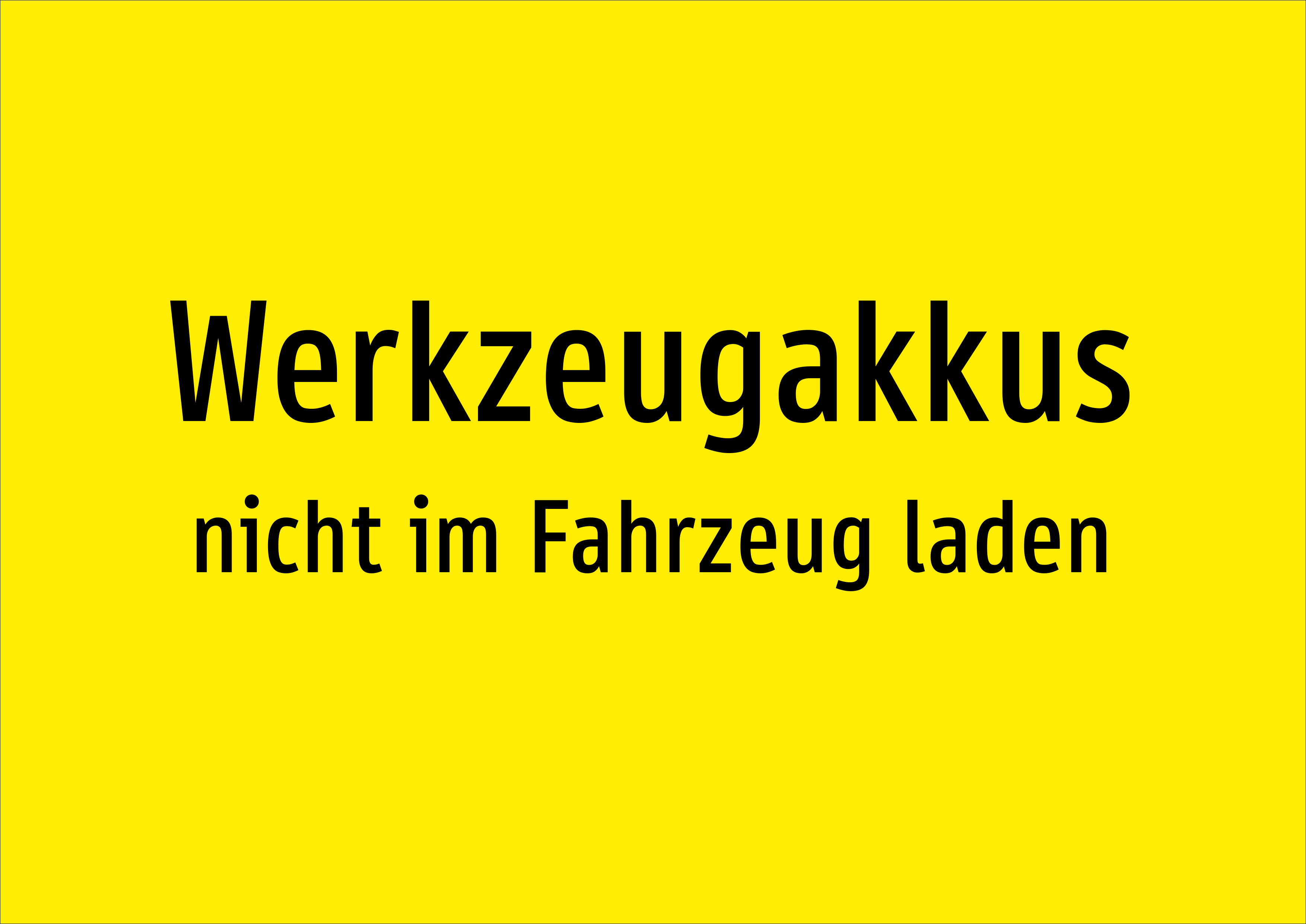 Werkzeugakkus - nicht im Fahrzeug laden - Schild - Produktbild 2