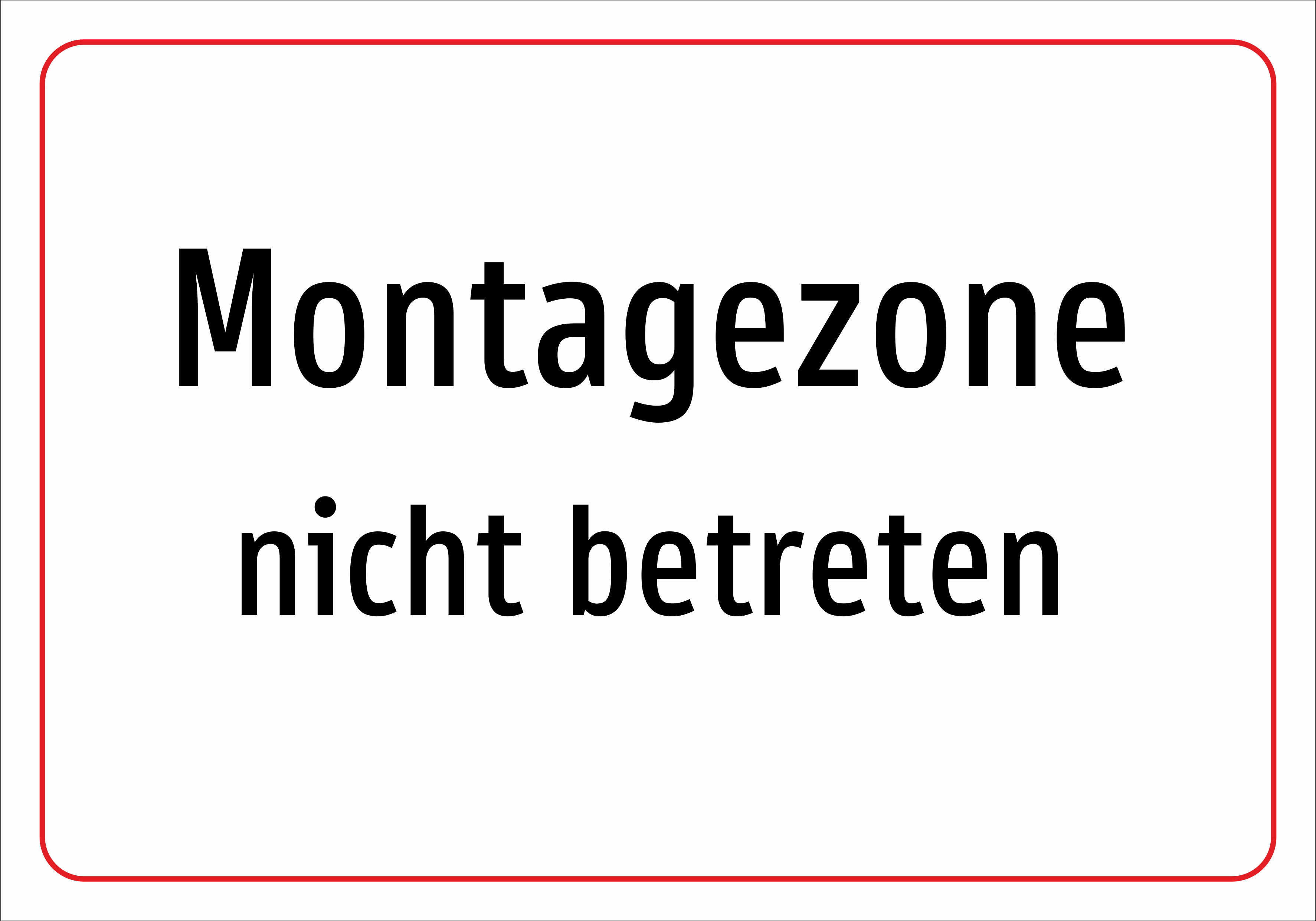 Montagezone - nicht betreten - Schild - Produktbild 2