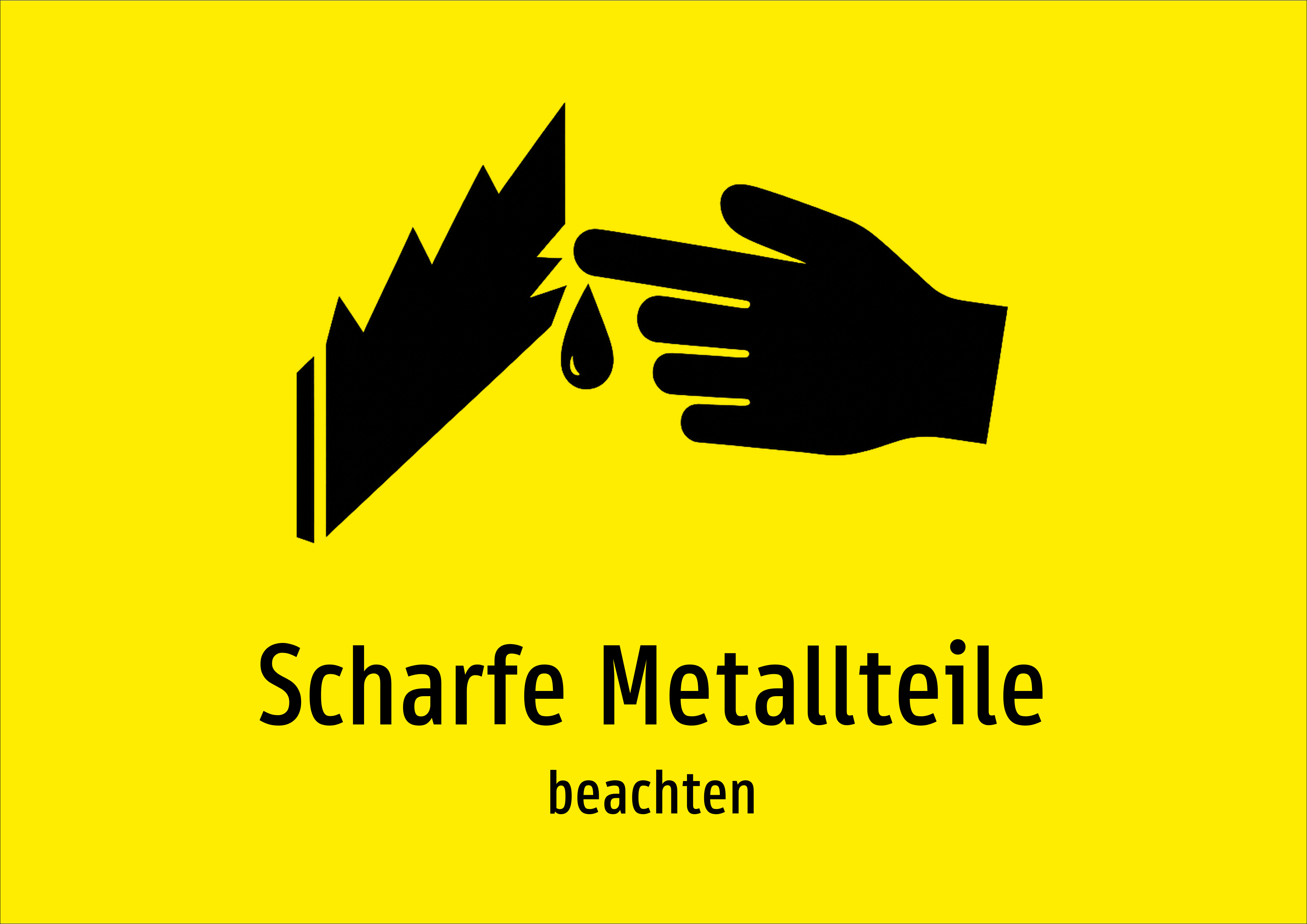 Scharfe Metallteile - beachten - Schild