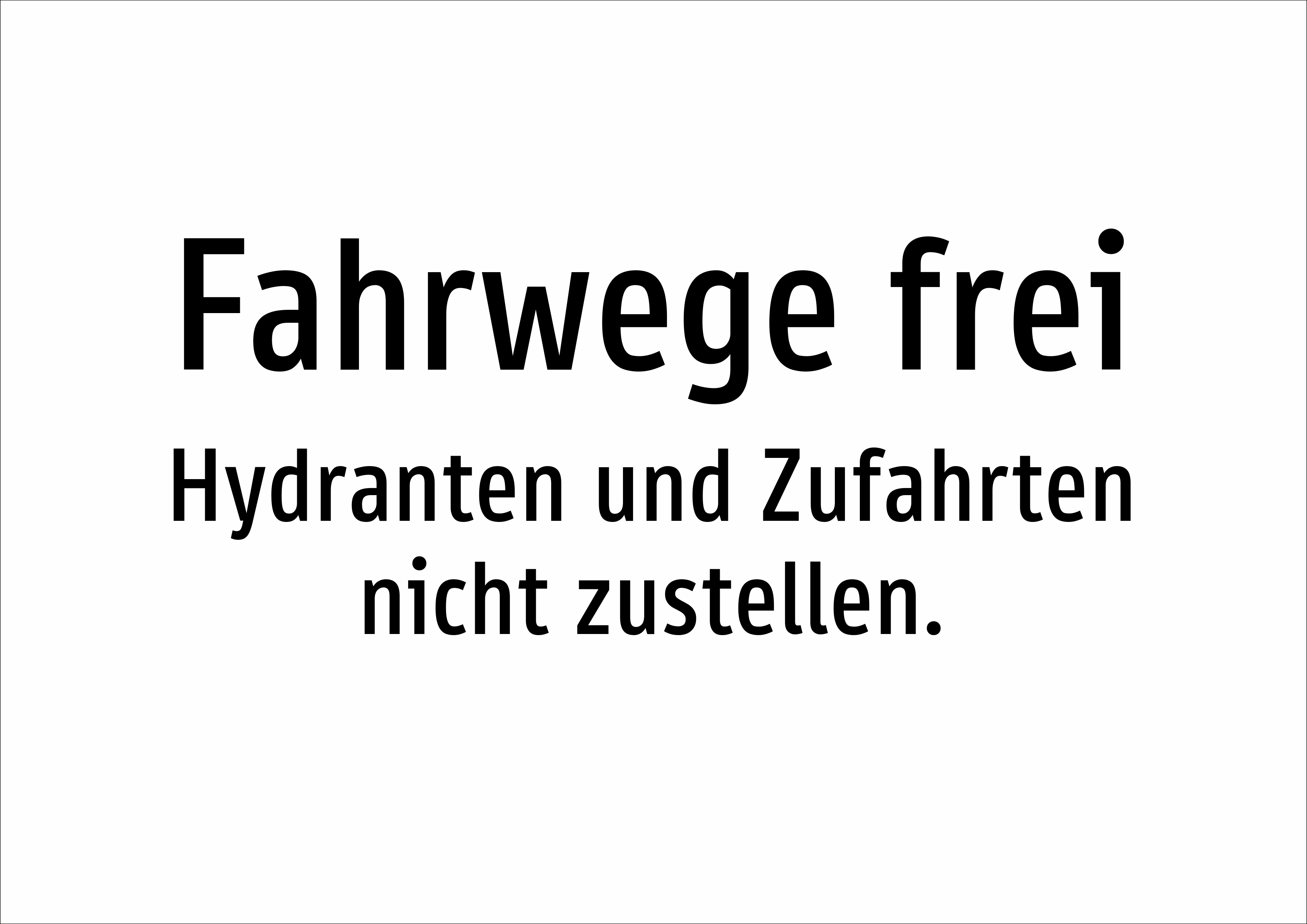 Fahrwege frei - Hydranten und Zufahrten nicht zustellen. - Schild - Produktbild 2