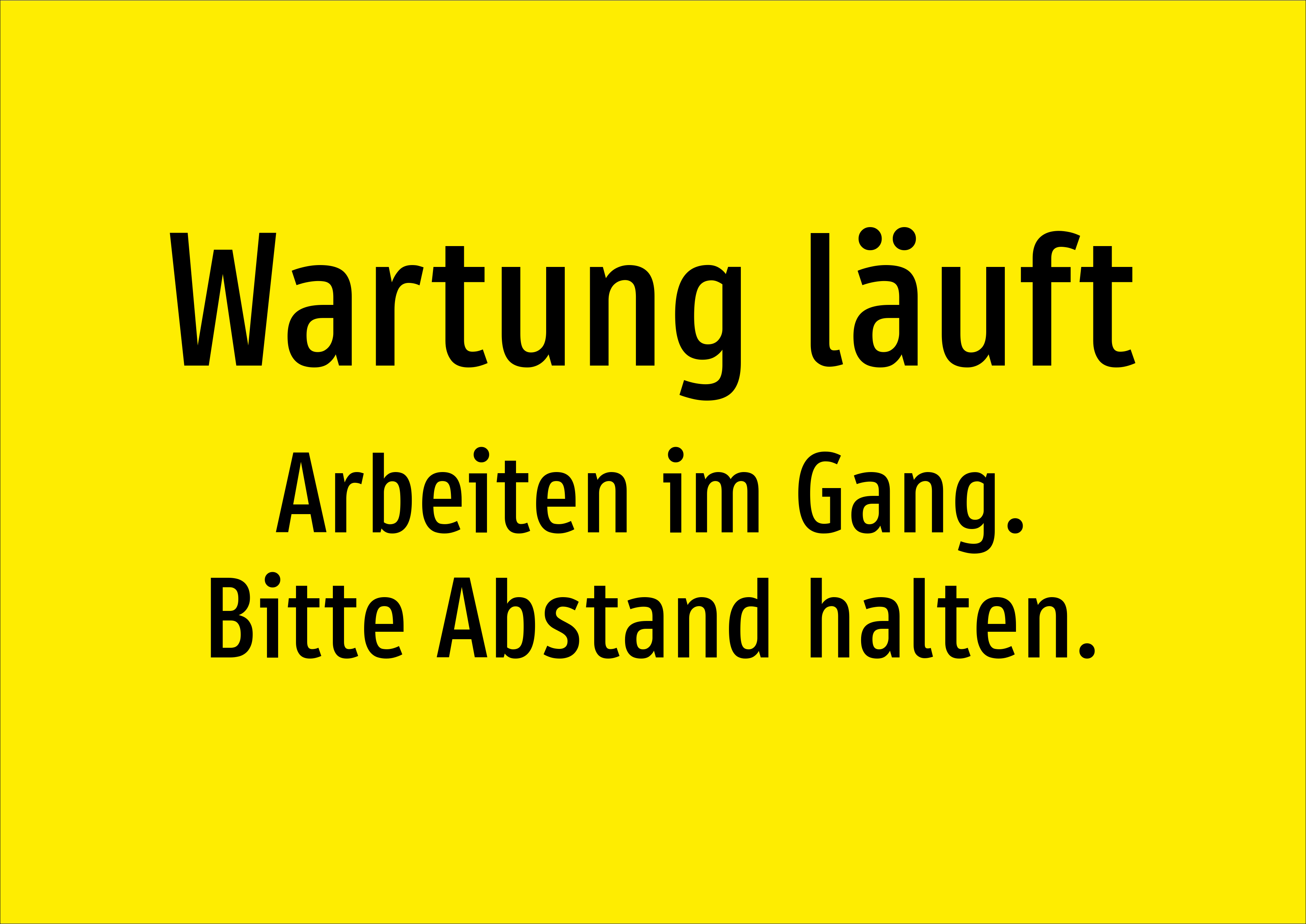 Wartung läuft - Arbeiten im Gang. Bitte Abstand halten. - Schild - Produktbild 2