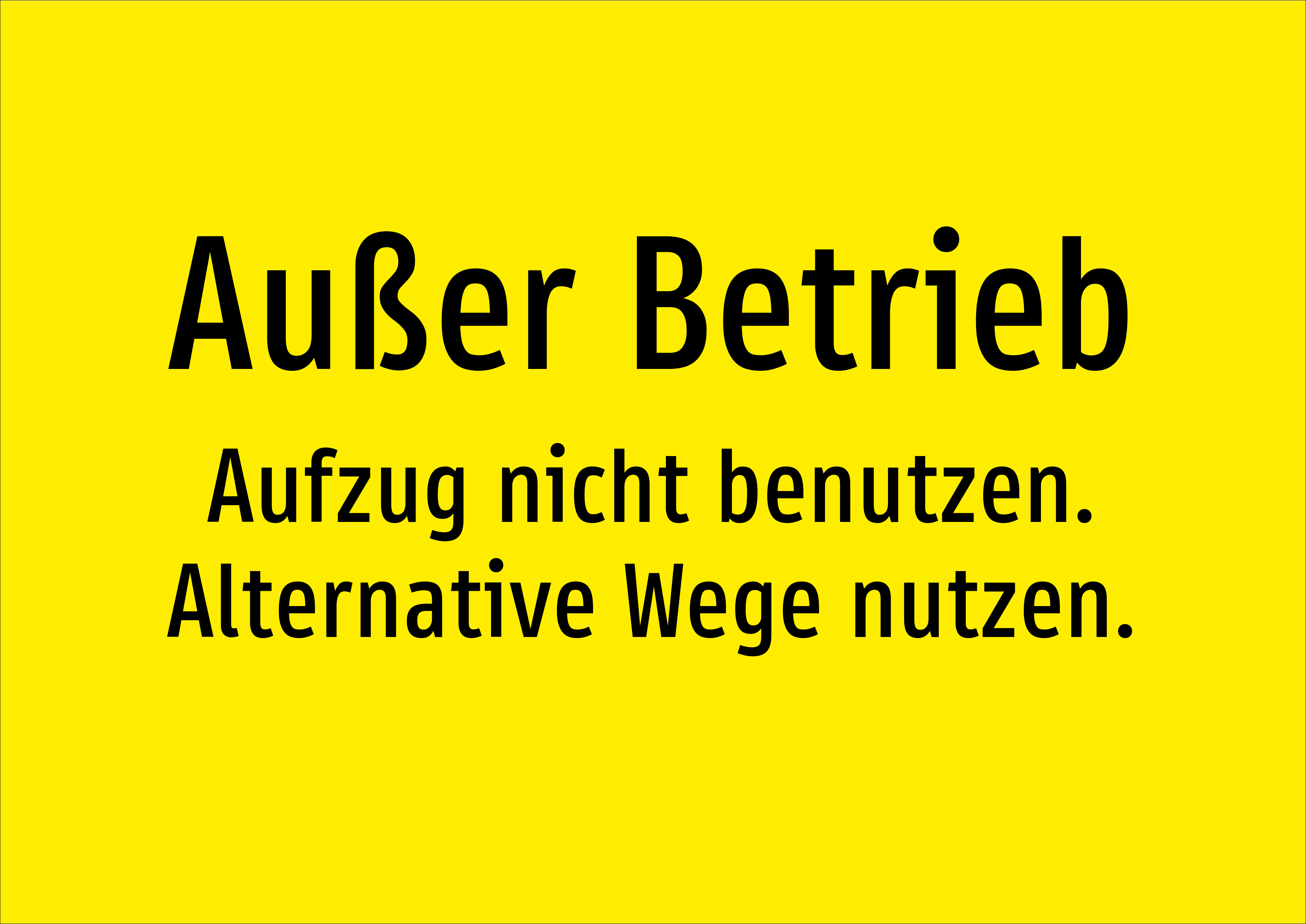 Außer Betrieb - Aufzug nicht benutzen. Alternative Wege nutzen. - Schild - Produktbild 2