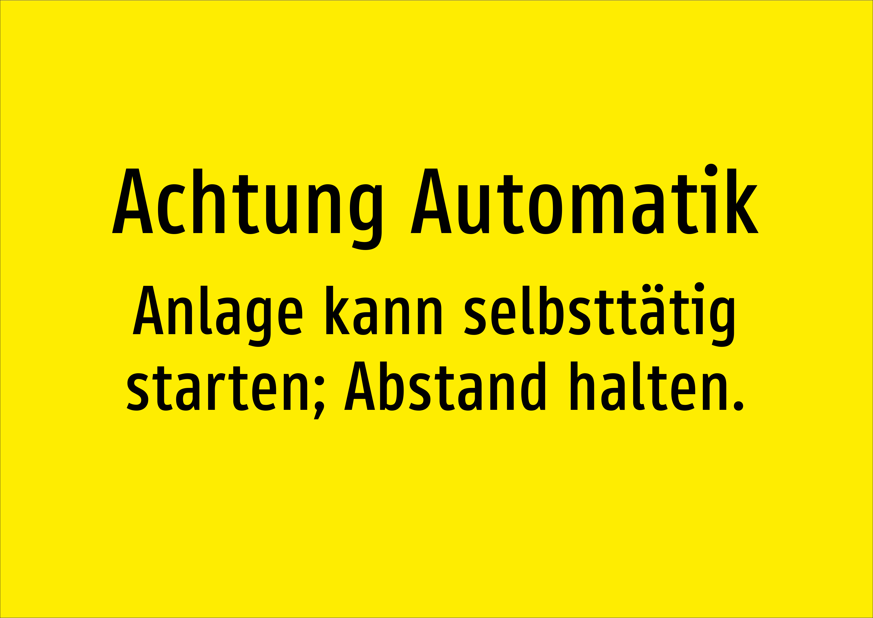 Achtung Automatik - Anlage kann selbsttätig starten; Abstand halten. - Schild - Produktbild 2