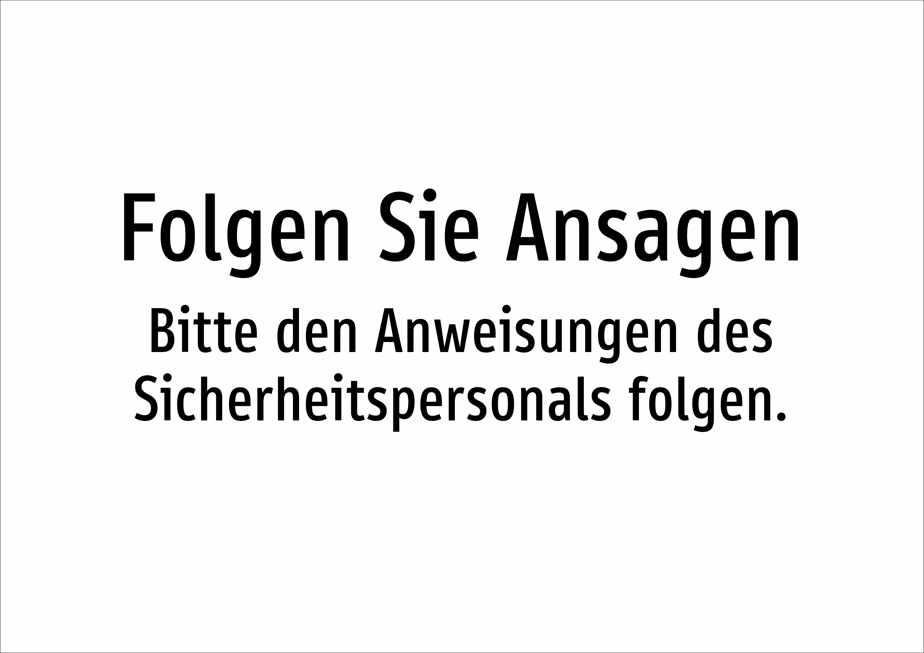 Folgen Sie Ansagen - Bitte den Anweisungen des Sicherheitspersonals folgen. - Schild - Produktbild 2