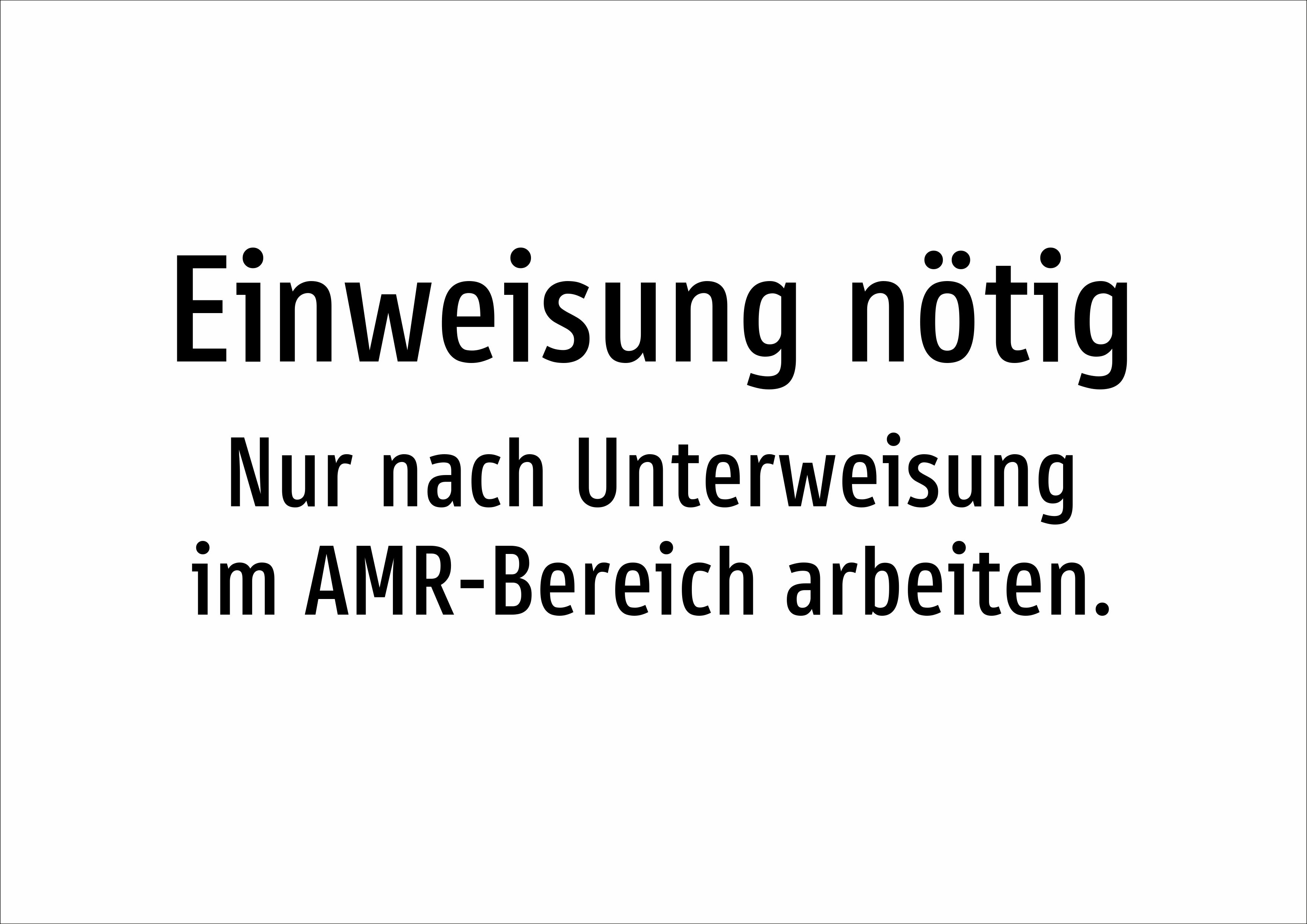 Einweisung nötig - Nur nach Unterweisung im AMR-Bereich arbeiten. - Schild - Produktbild 2