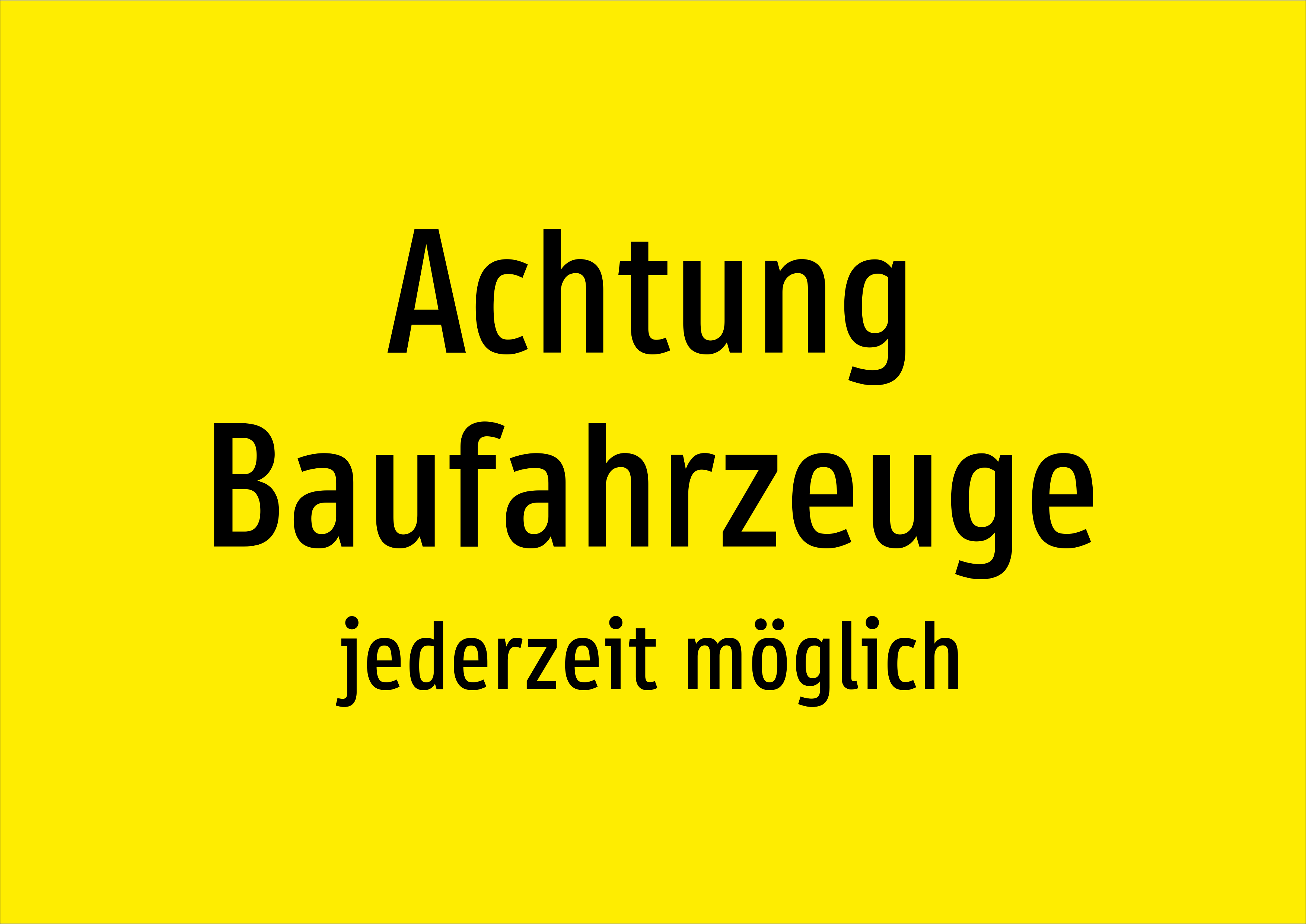 Achtung Baufahrzeuge - jederzeit möglich - Schild - Produktbild 2